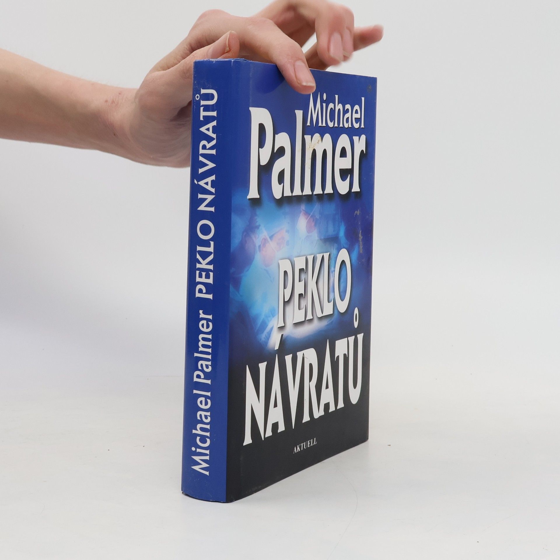 Michael Palmer Peklo návratů