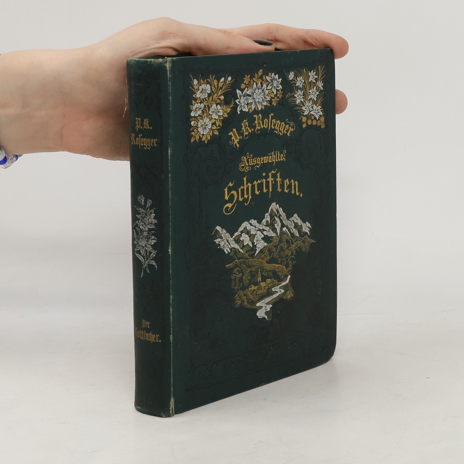 Peter Rosegger Ausgewählte Schriften
