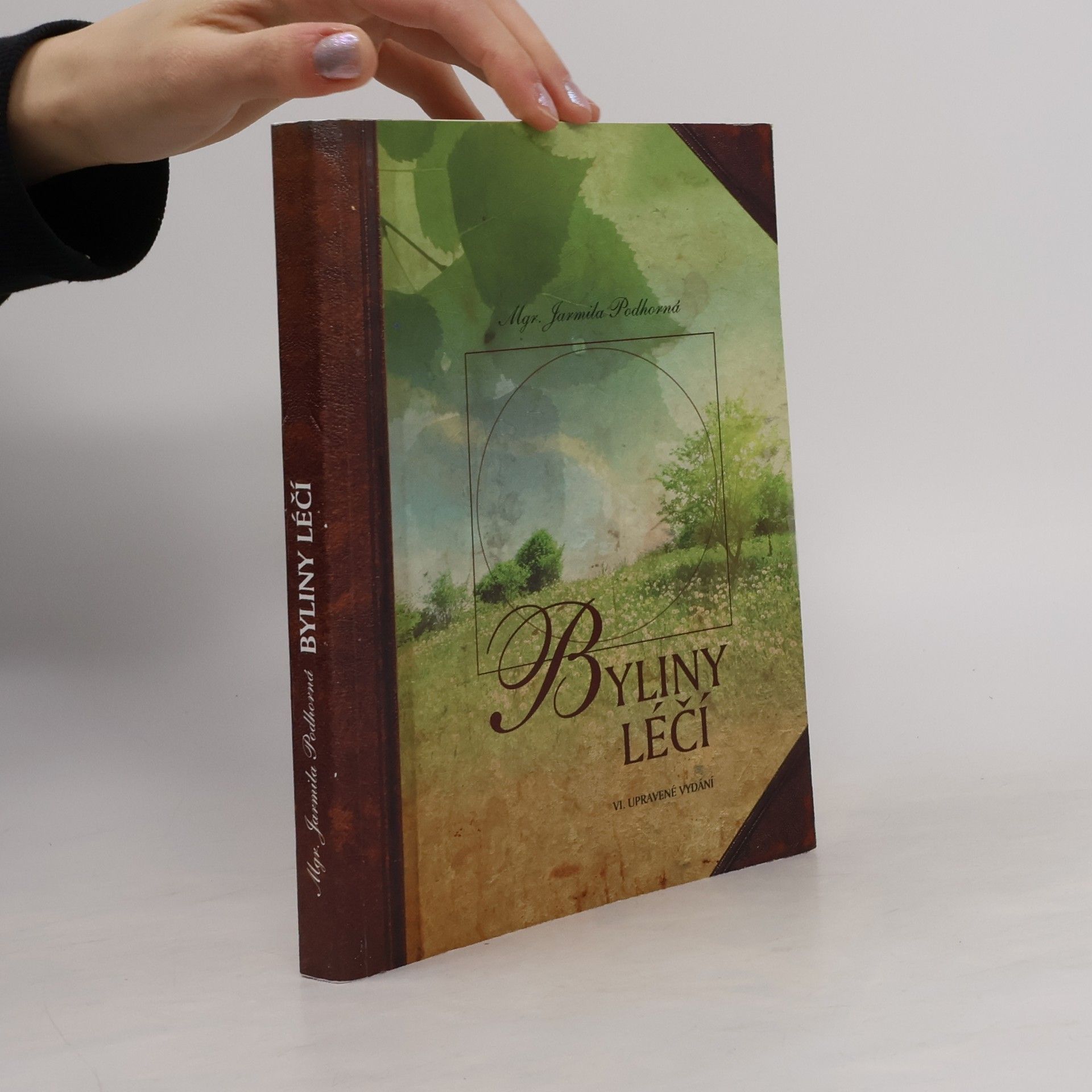 Jarmila Podhorná Byliny léčí