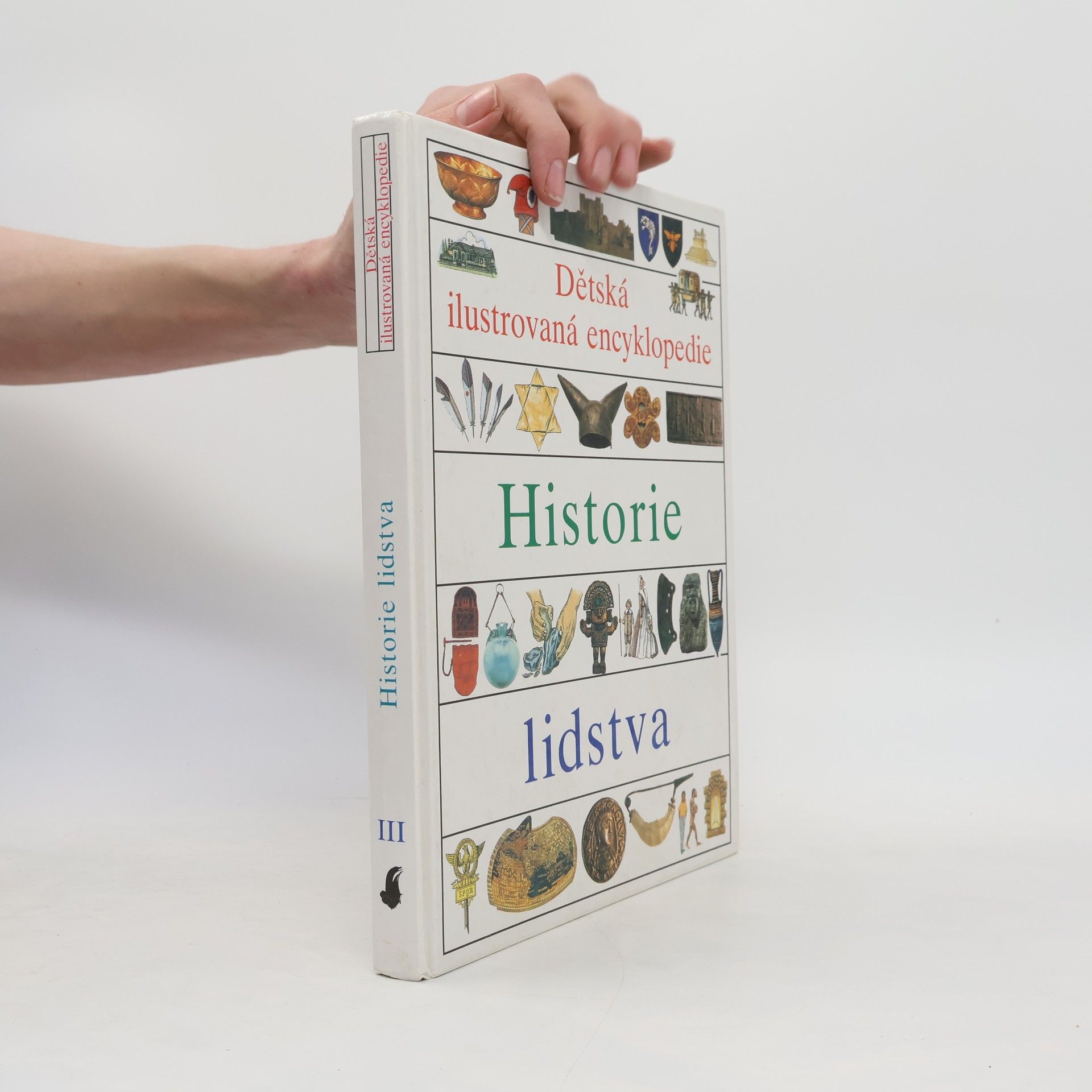 Vlasta Hesounová Dětská ilustrovaná encyklopedie III. Historie lidstva