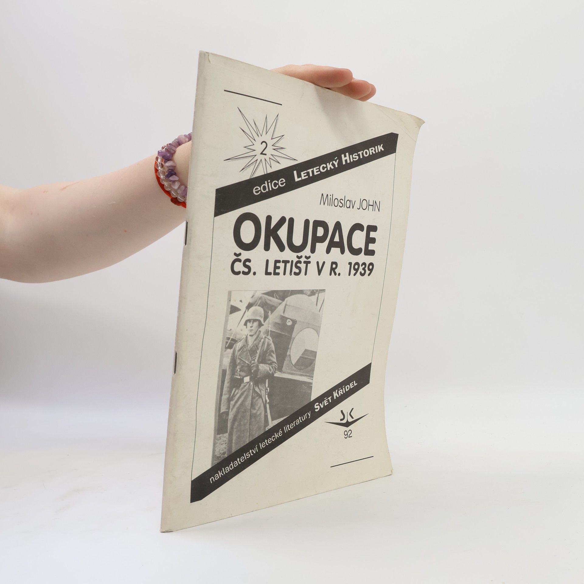 Miloslav John Okupace čs. letišť v r. 1939