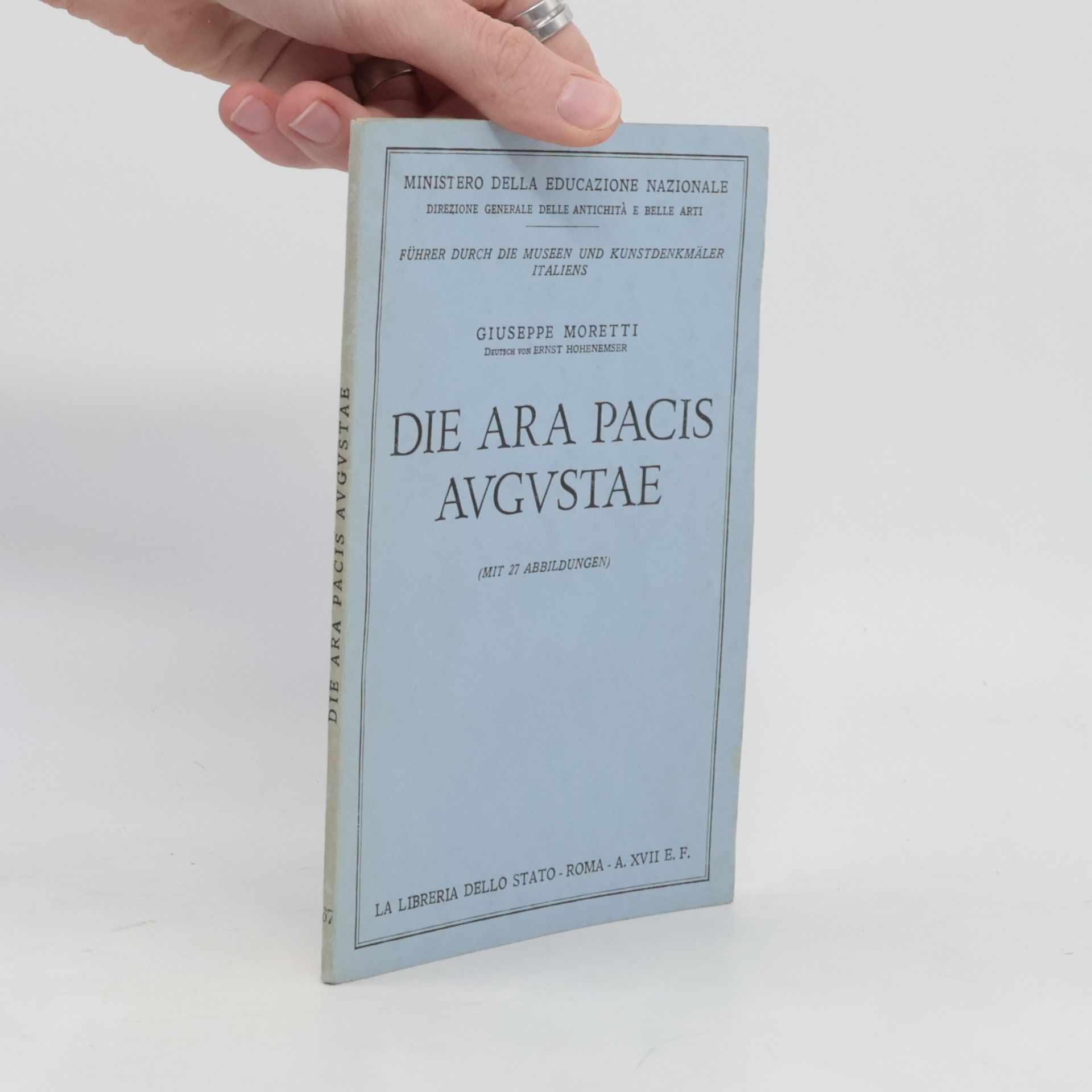 Giuseppe Moretti Die Ara Pacis Augustae