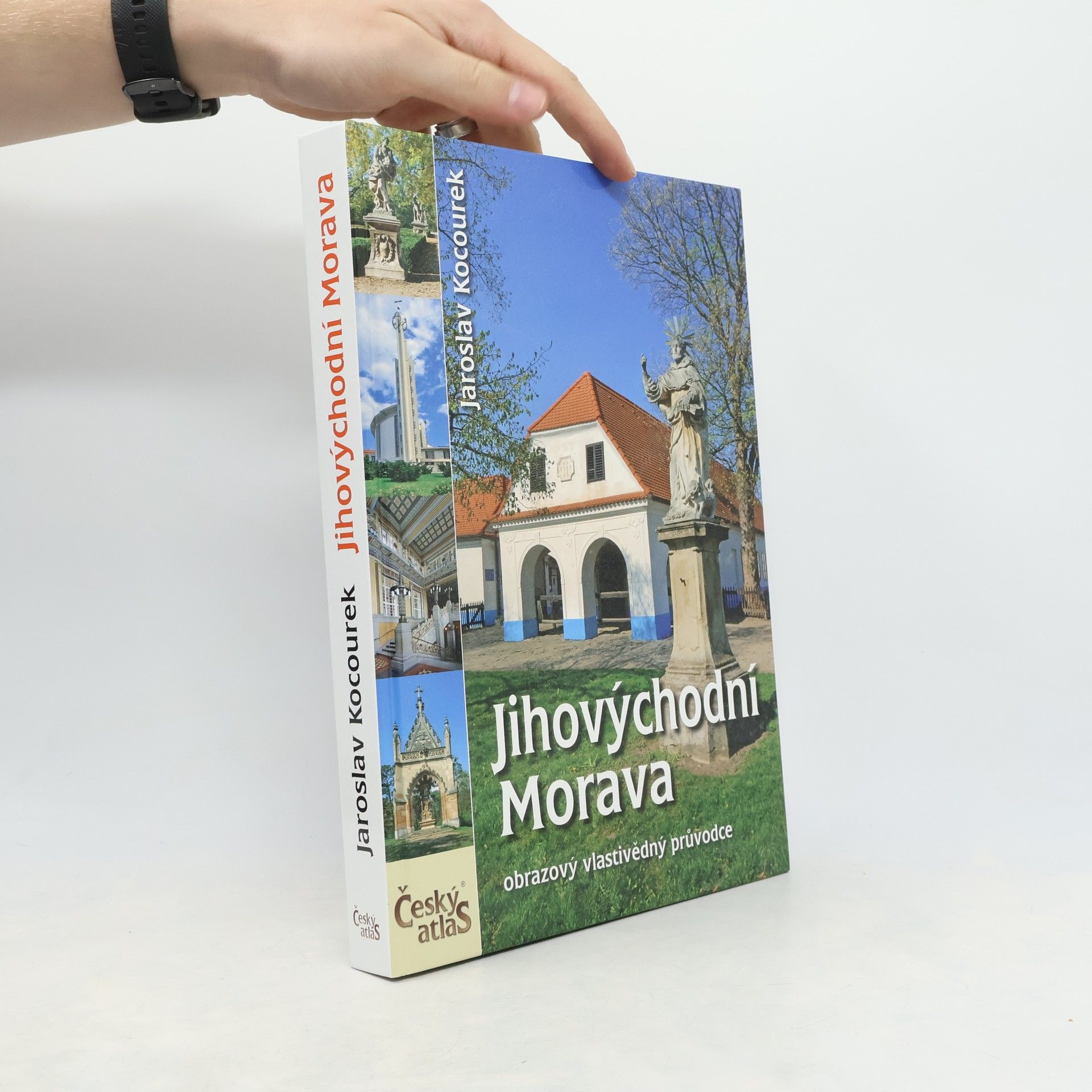 Jaroslav Kocourek Český atlas. Jihovýchodní Morava