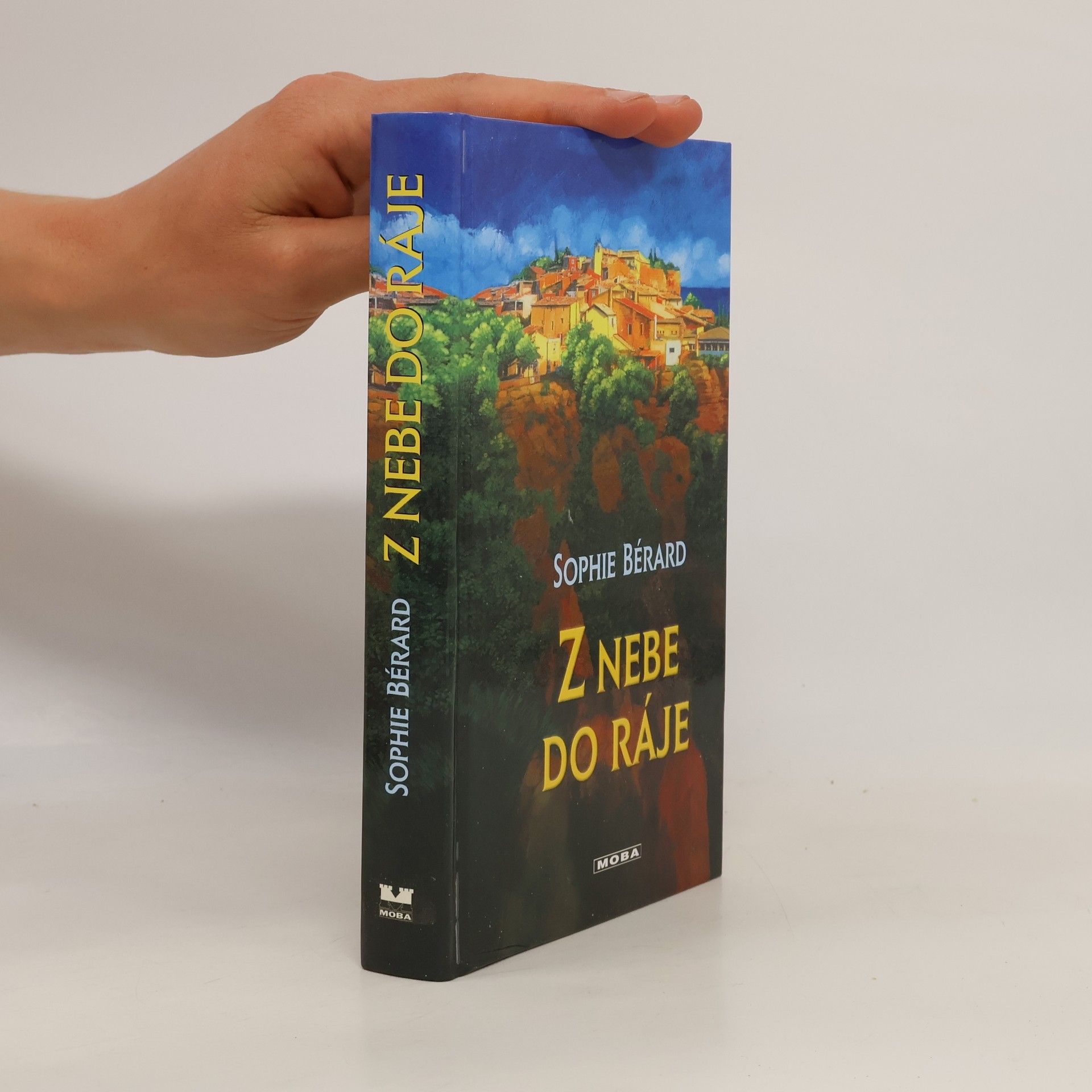 Kerstin Gier Z nebe do ráje : román z Provence