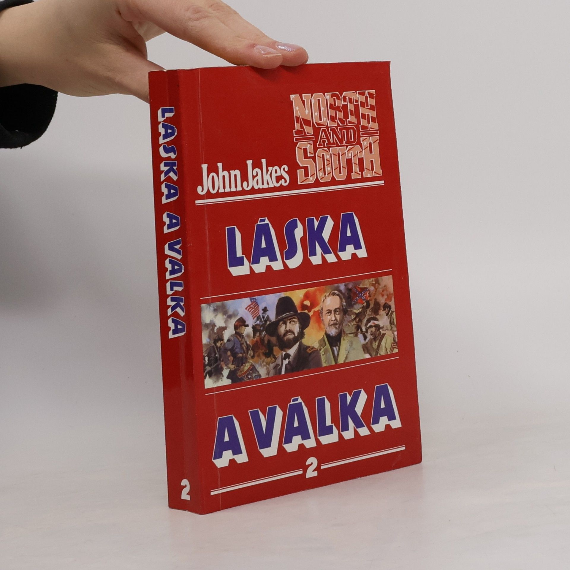 John Jakes Láska a válka 2