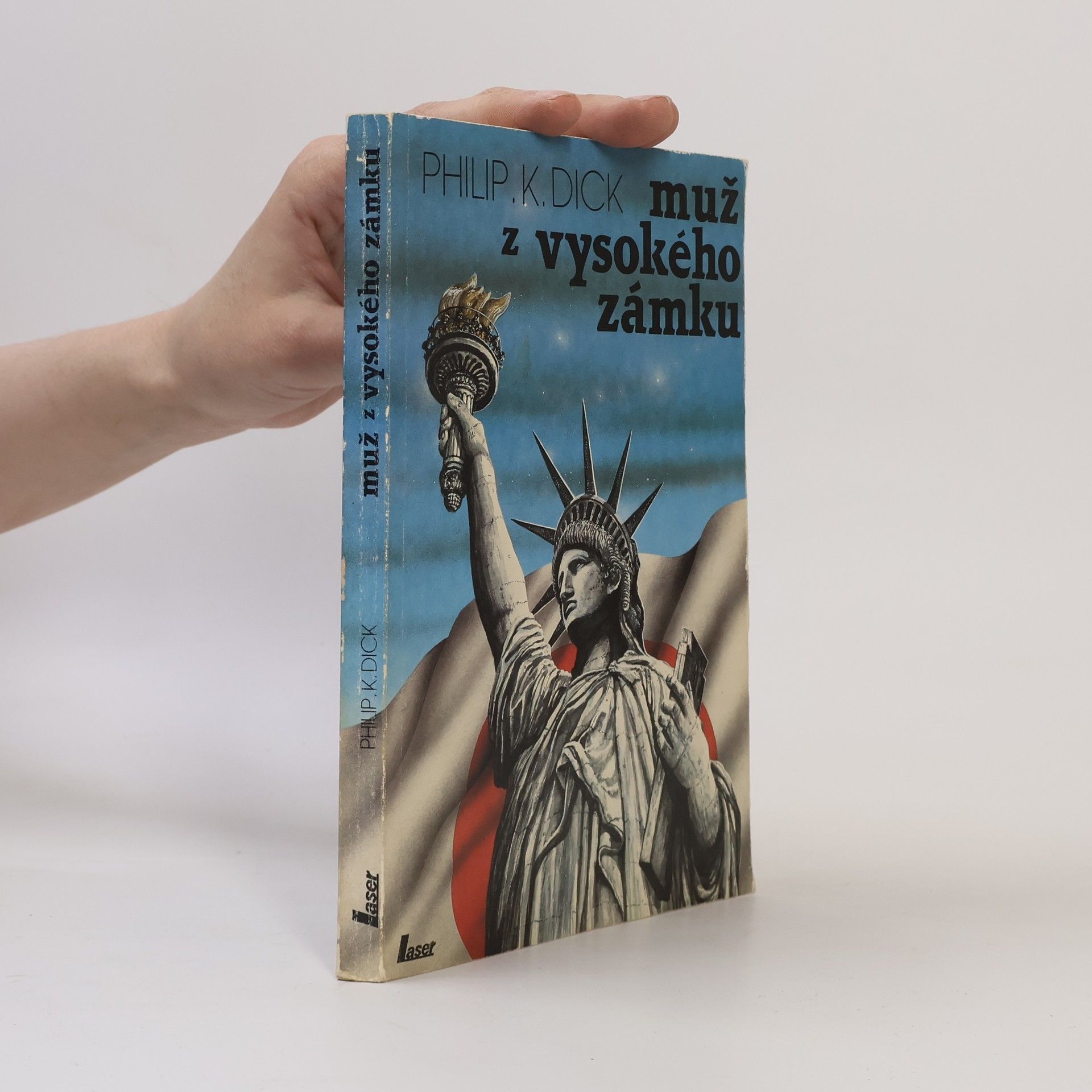 Philip K. Dick Muž z Vysokého zámku