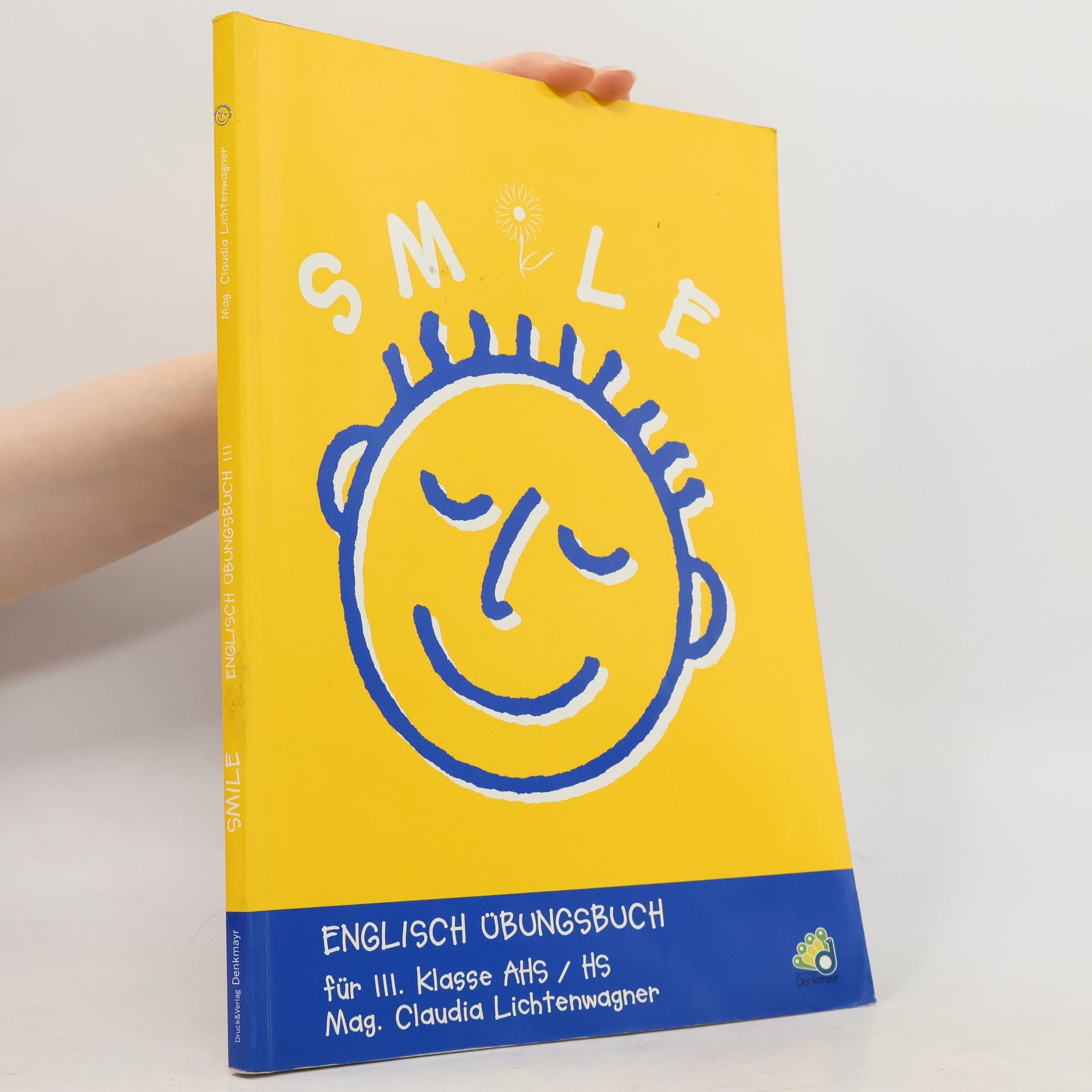 Claudia Lichtenwagner Smile : Englisch-Übungsbuch für