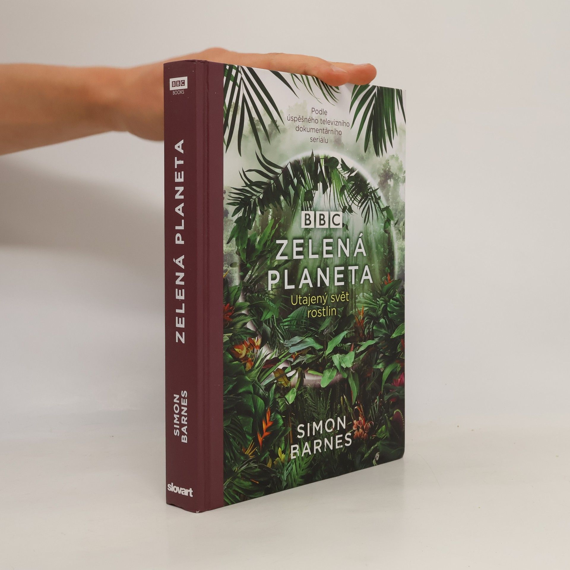 Zelená planeta : utajený svět rostlin