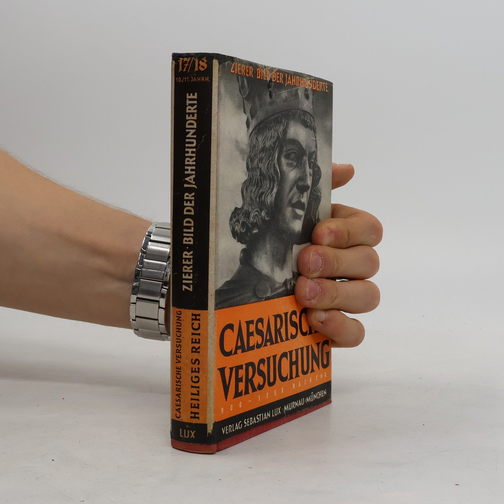 Otto Zierer Caesarische Versuchung - 900-1000 nach Chr