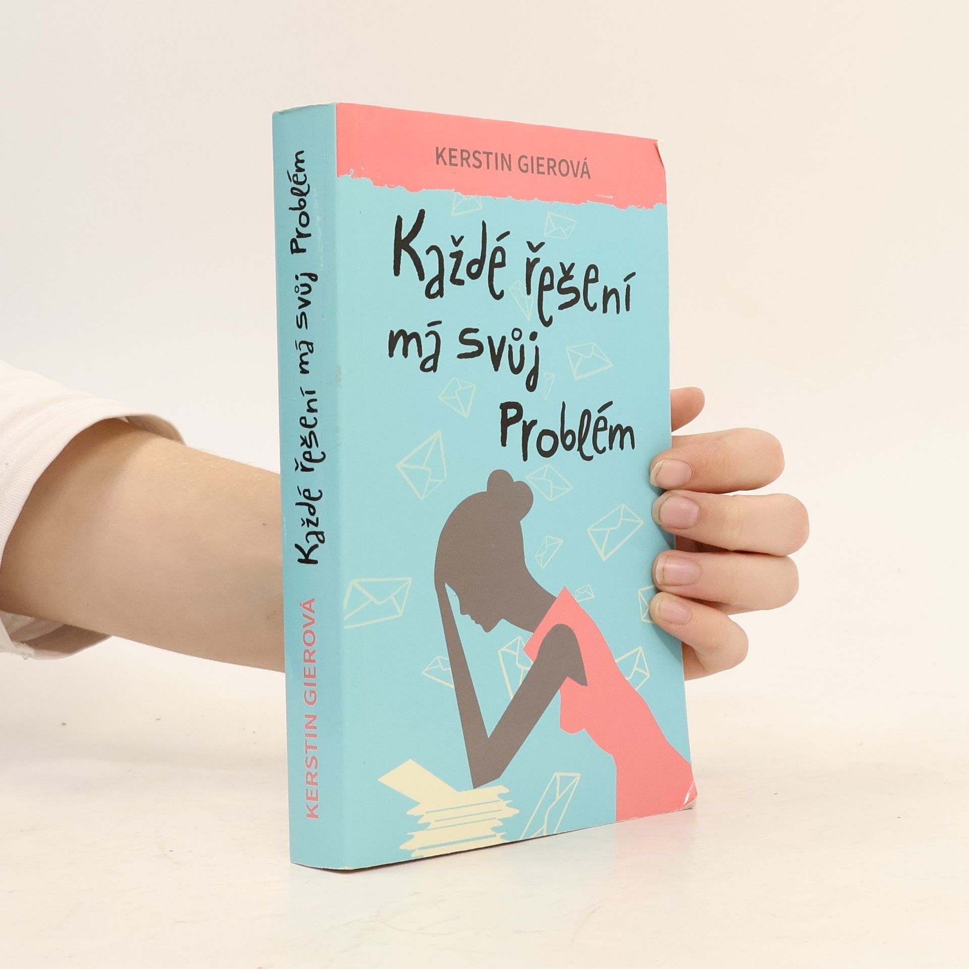 Kerstin Gier Každé řešení má svůj problém