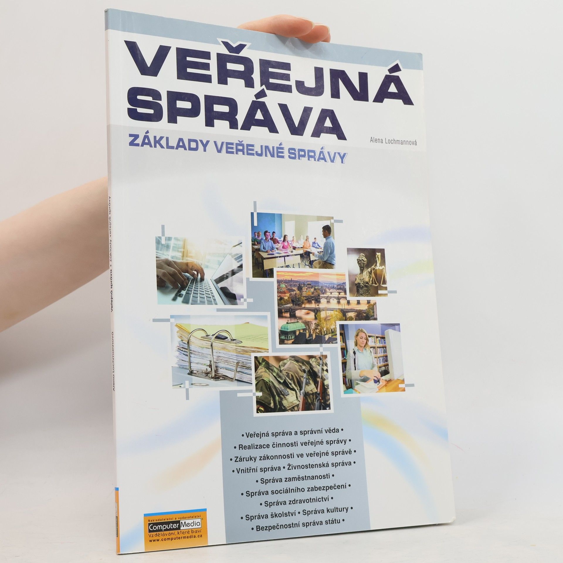 Alena Lochmannová Veřejná správa