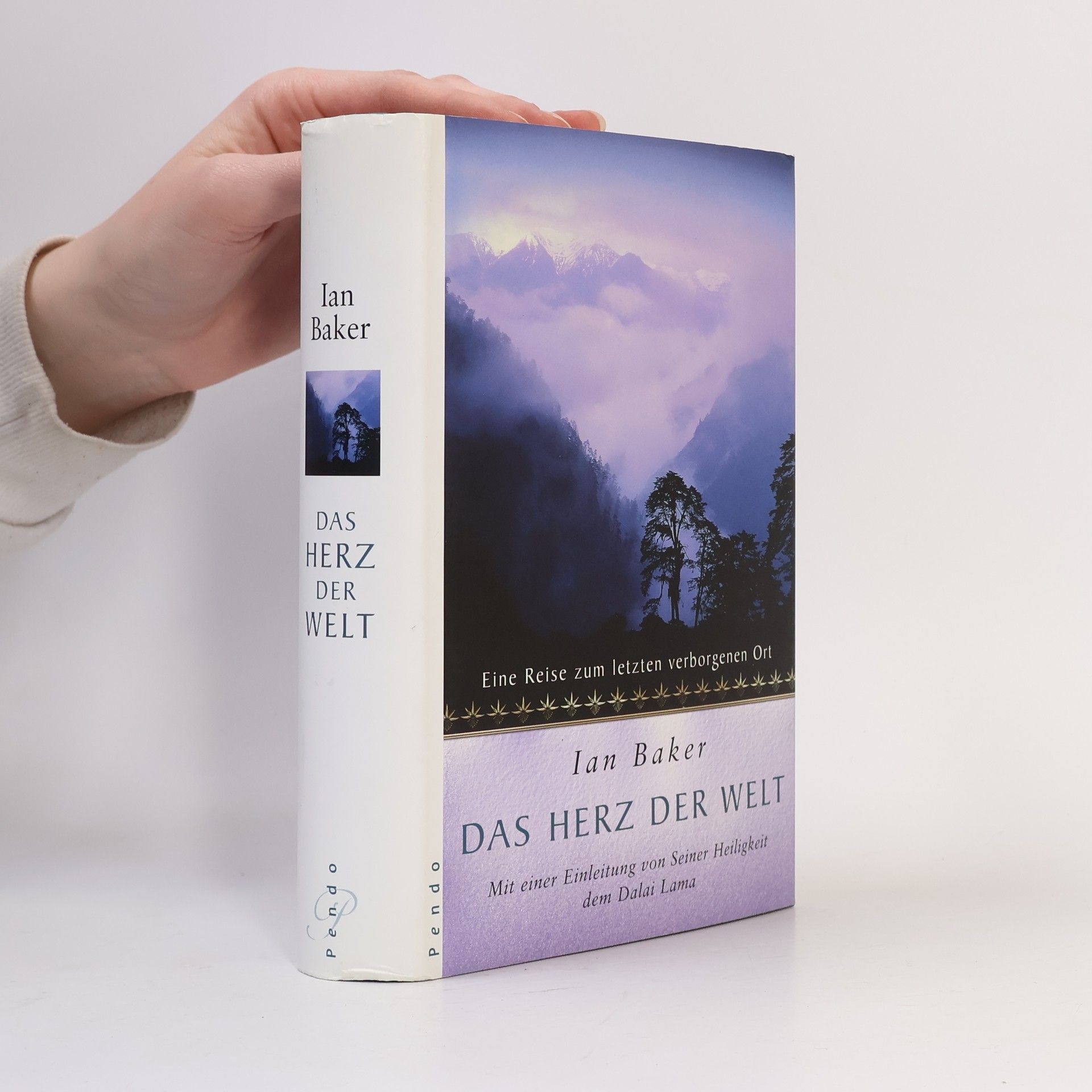 Ian Baker Das Herz der Welt