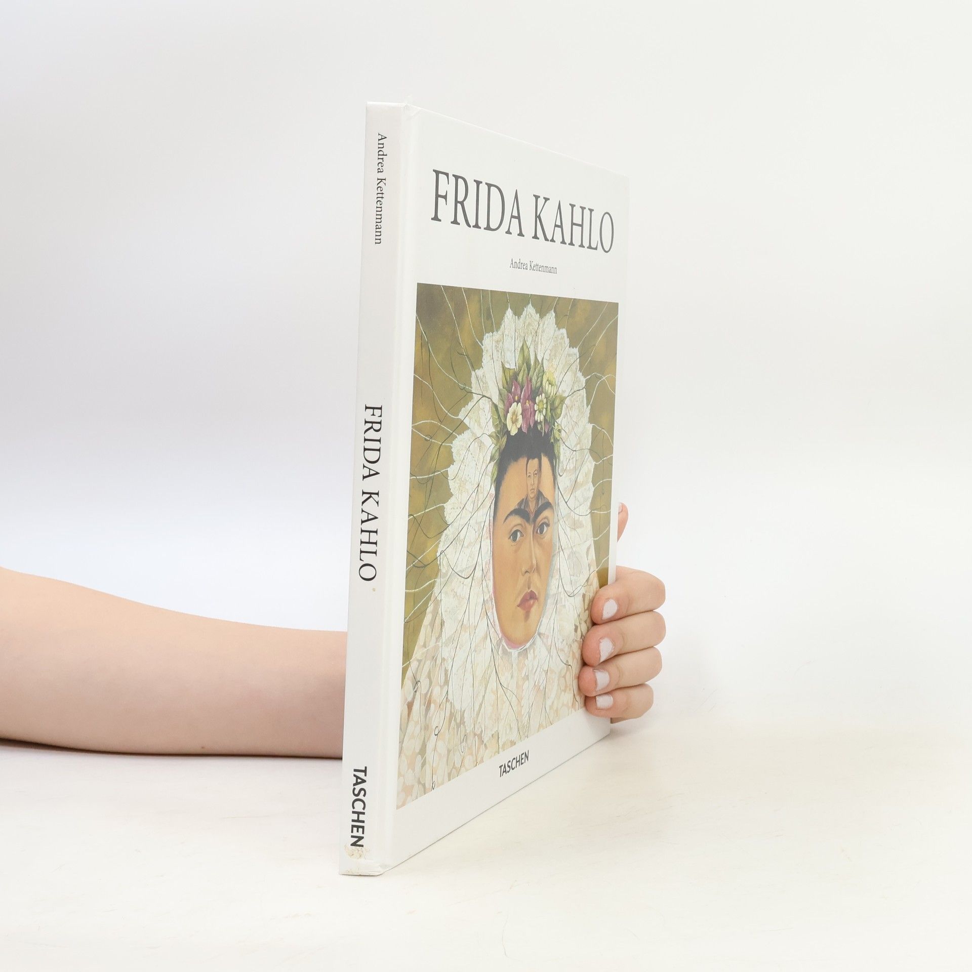 Andrea Kettenmann Frida Kahlo 1907-1954: Pain and Passion