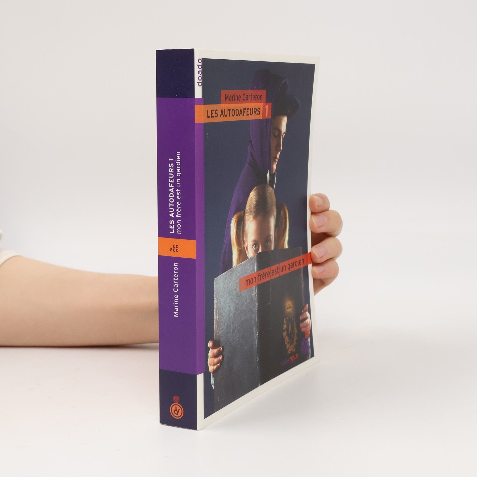 Les Autodafeurs - 1: Mon frère est un gardien