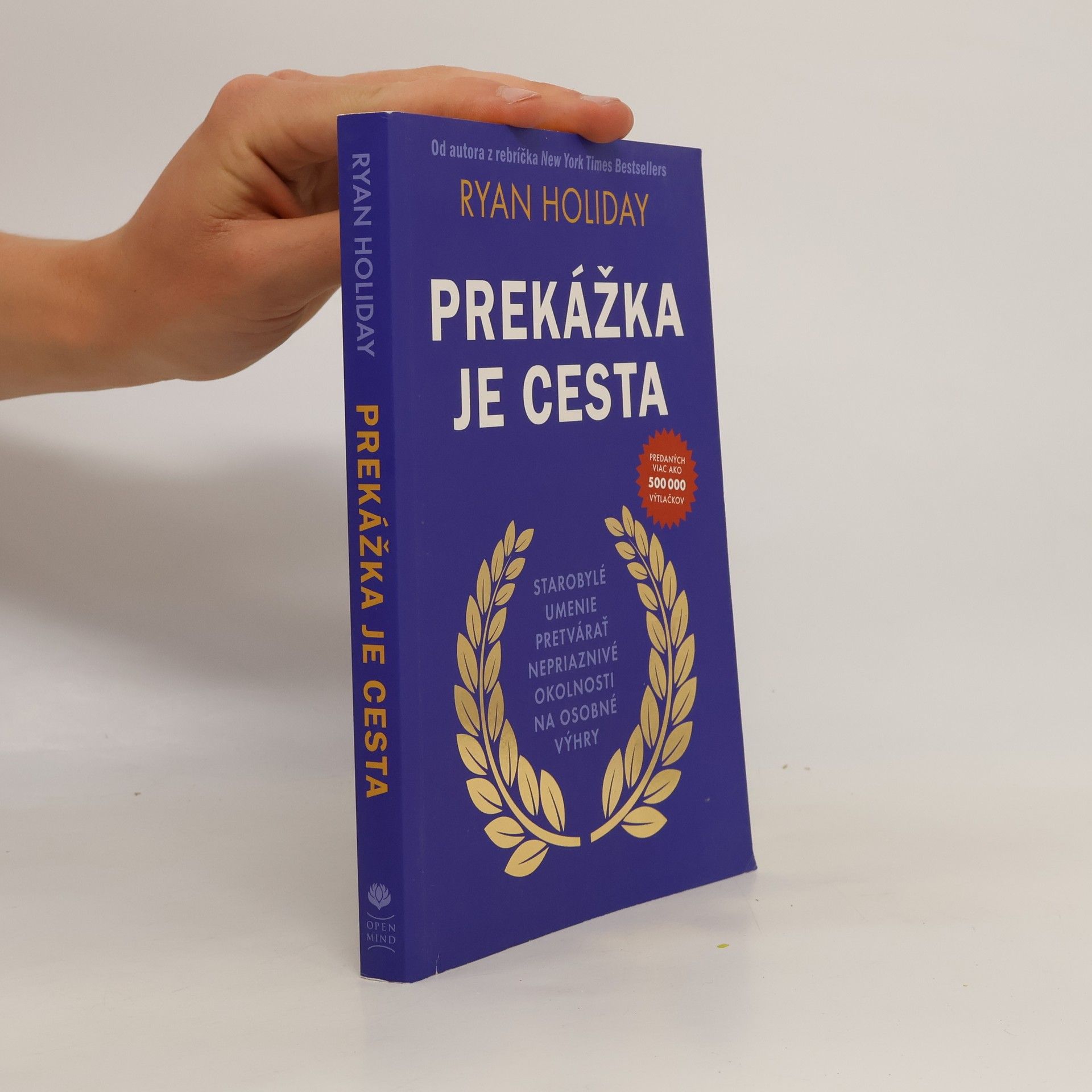 Ryan Holiday Prekážka je cesta