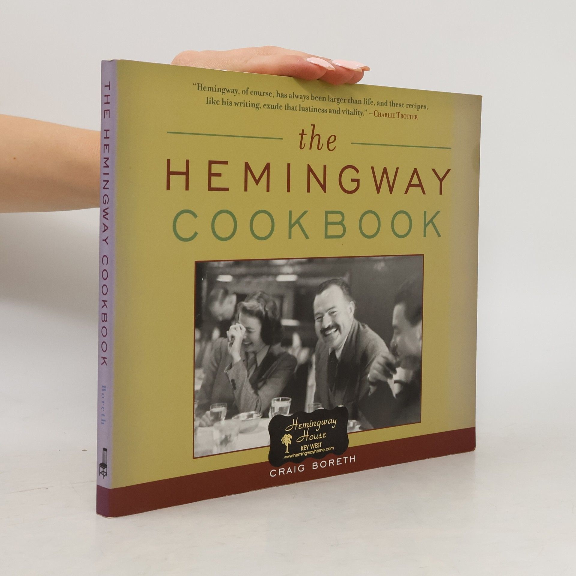Craig Boreth Hemingway Cookbook
