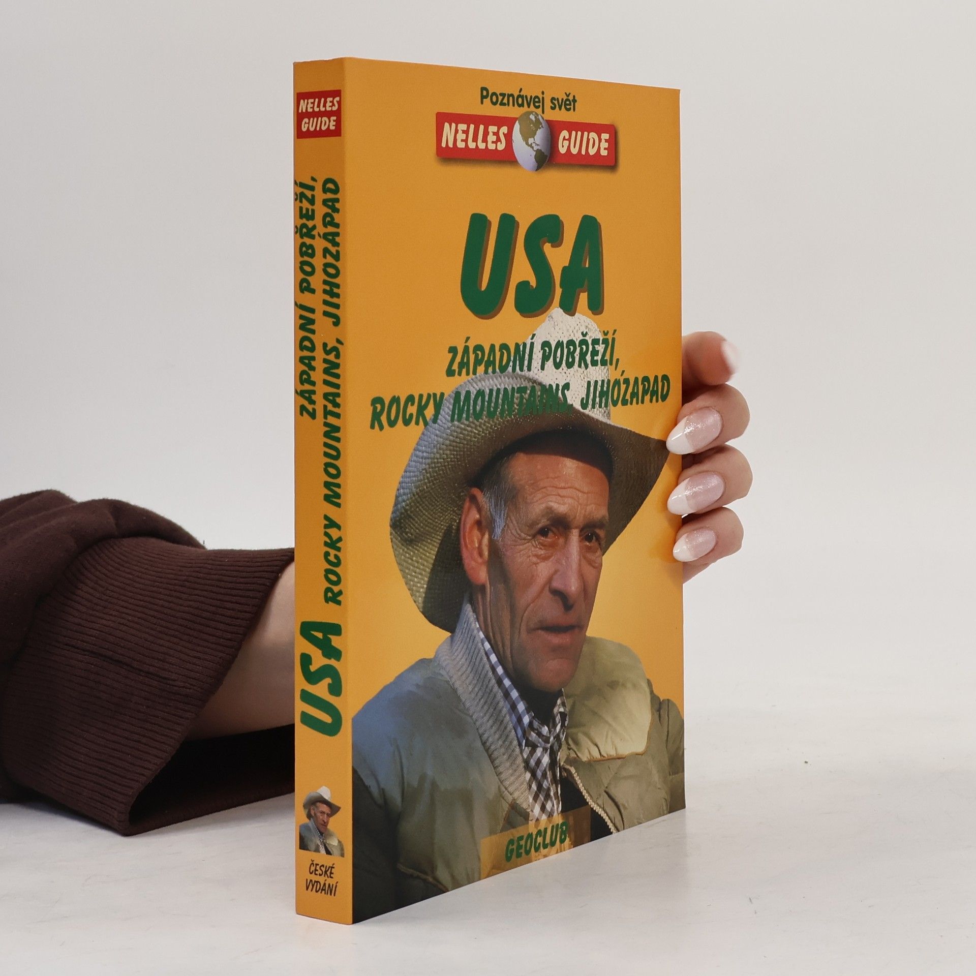 Jürgen Scheunemann USA - Západní pobřeží, Rocky Mountains, jihozápad: Cestovní příručka se 144 vyobrazeními a 21 mapami