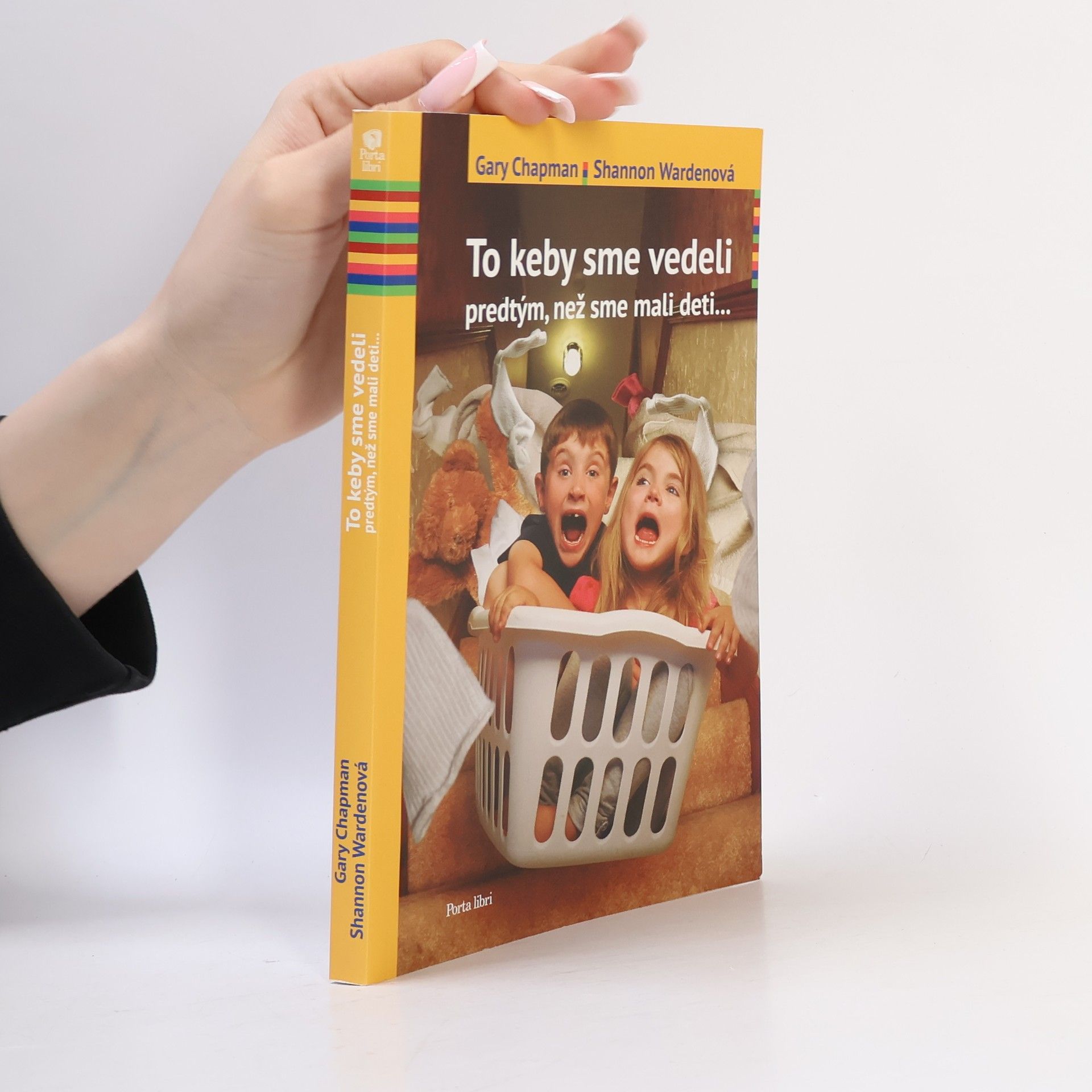 Shannon Warden To keby sme vedeli predtým, než sme mali deti...