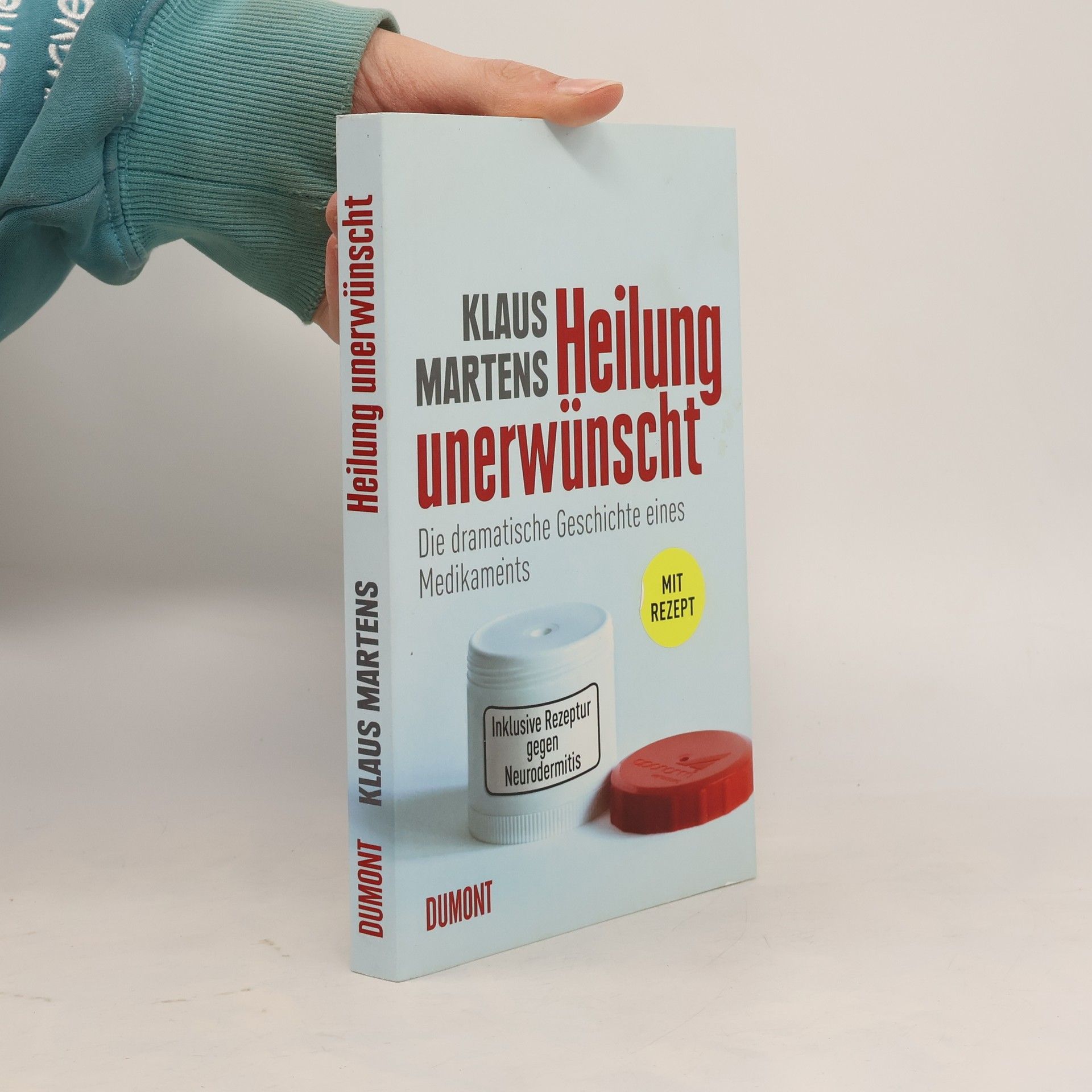 Klaus Martens Heilung unerwünscht