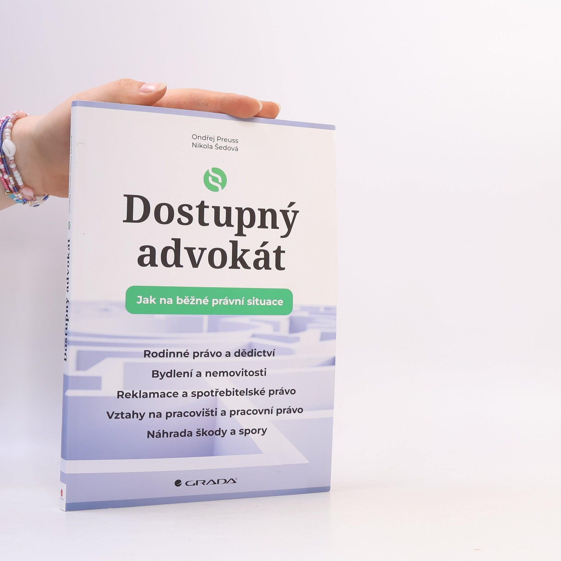 Nikola Šedová Dostupný advokát. Jak na běžné právní situace