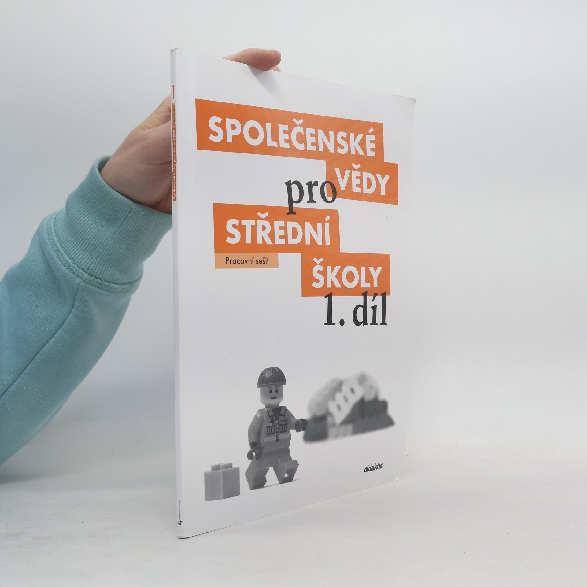 Denisa Denglerová Společenské vědy pro 1. ročník středních škol. Pracovní sešit