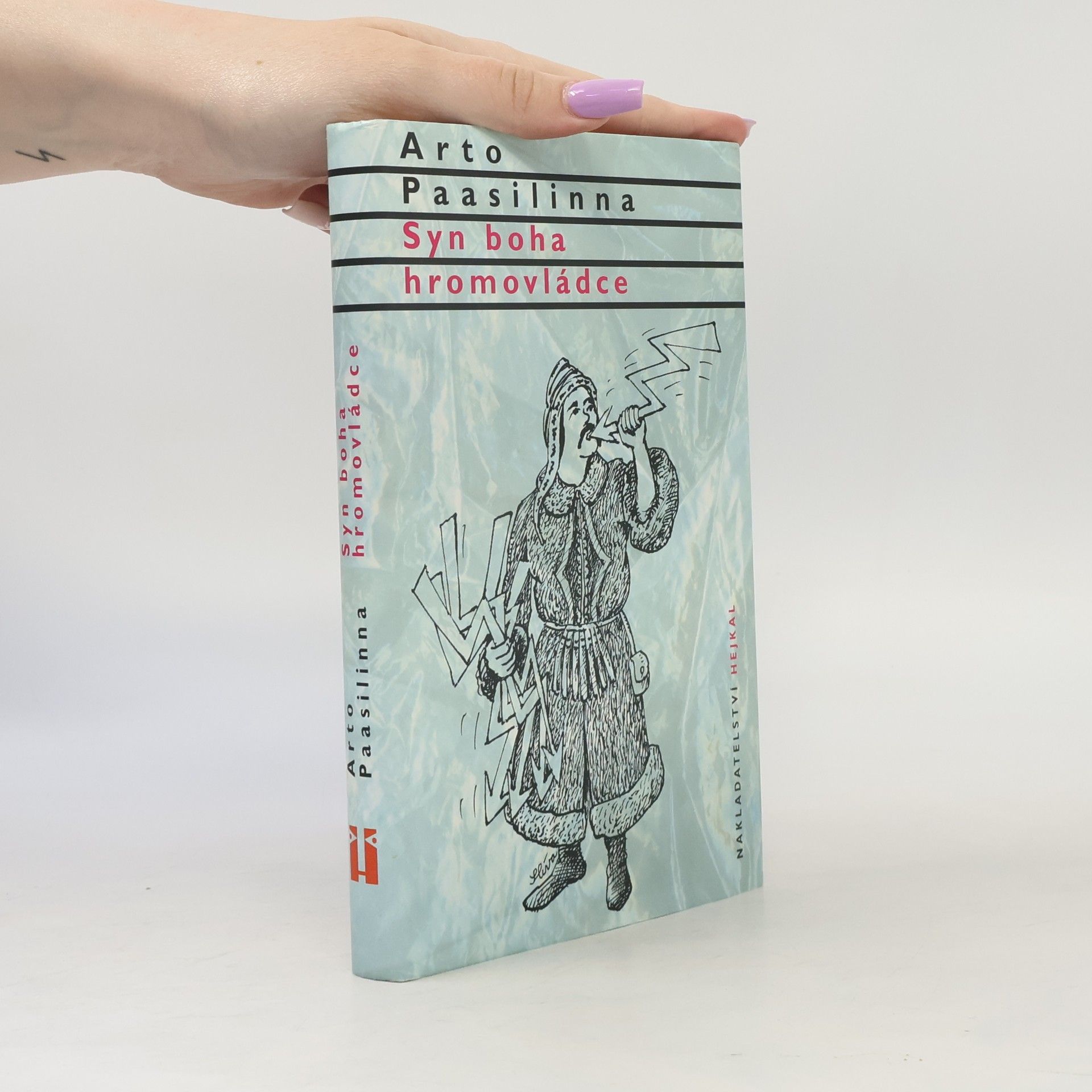 Arto Paasilinna Syn boha hromovládce