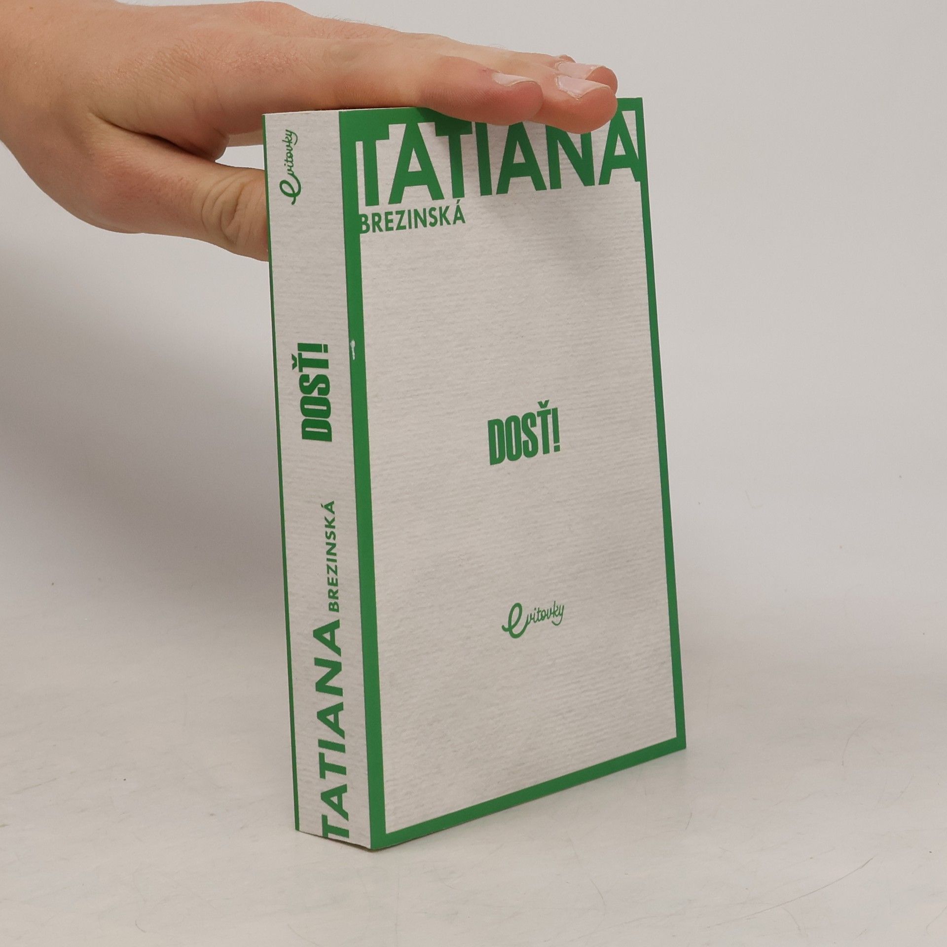 Tatiana Brezinská Čuperková Dosť!