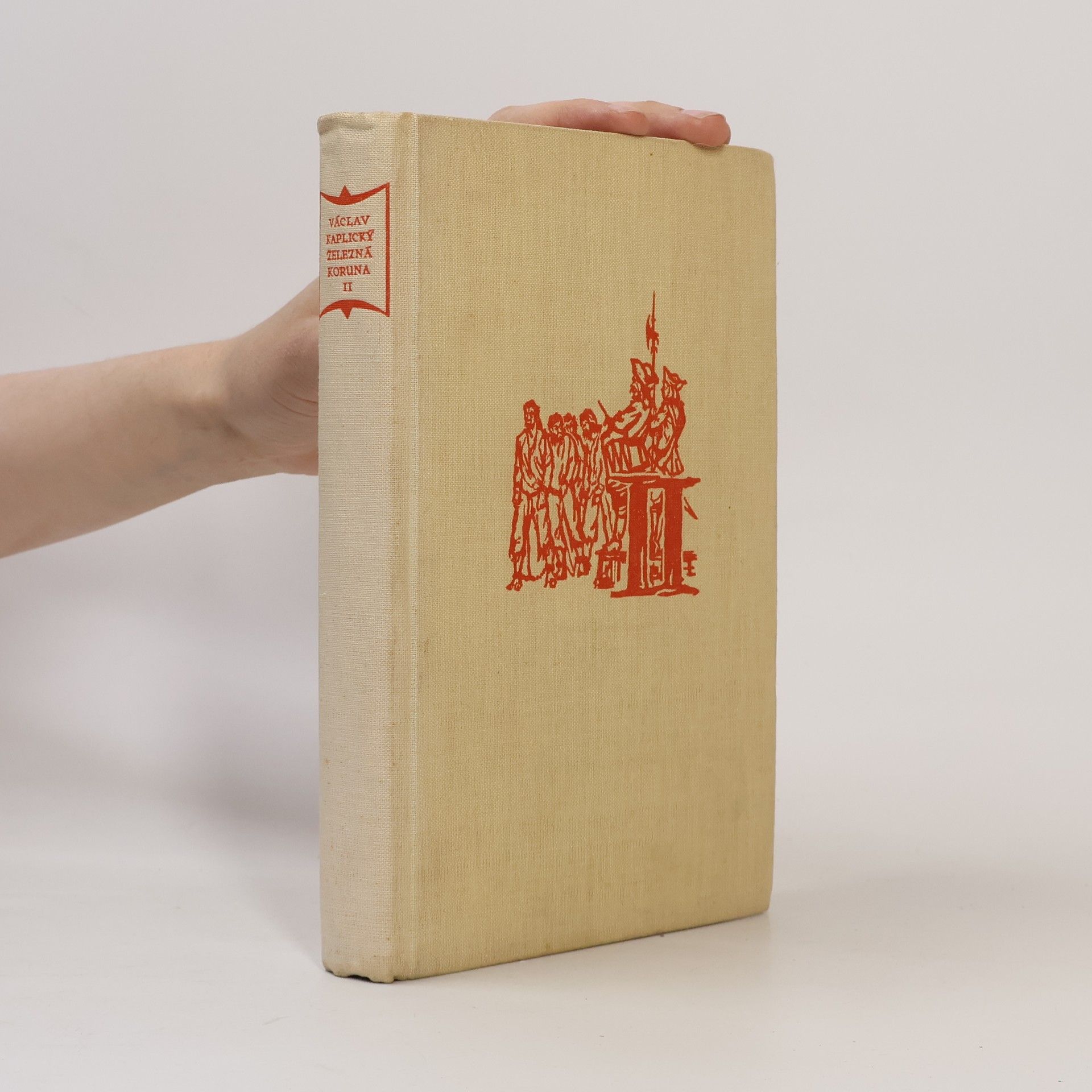 Václav Kaplický Železná koruna II. díl