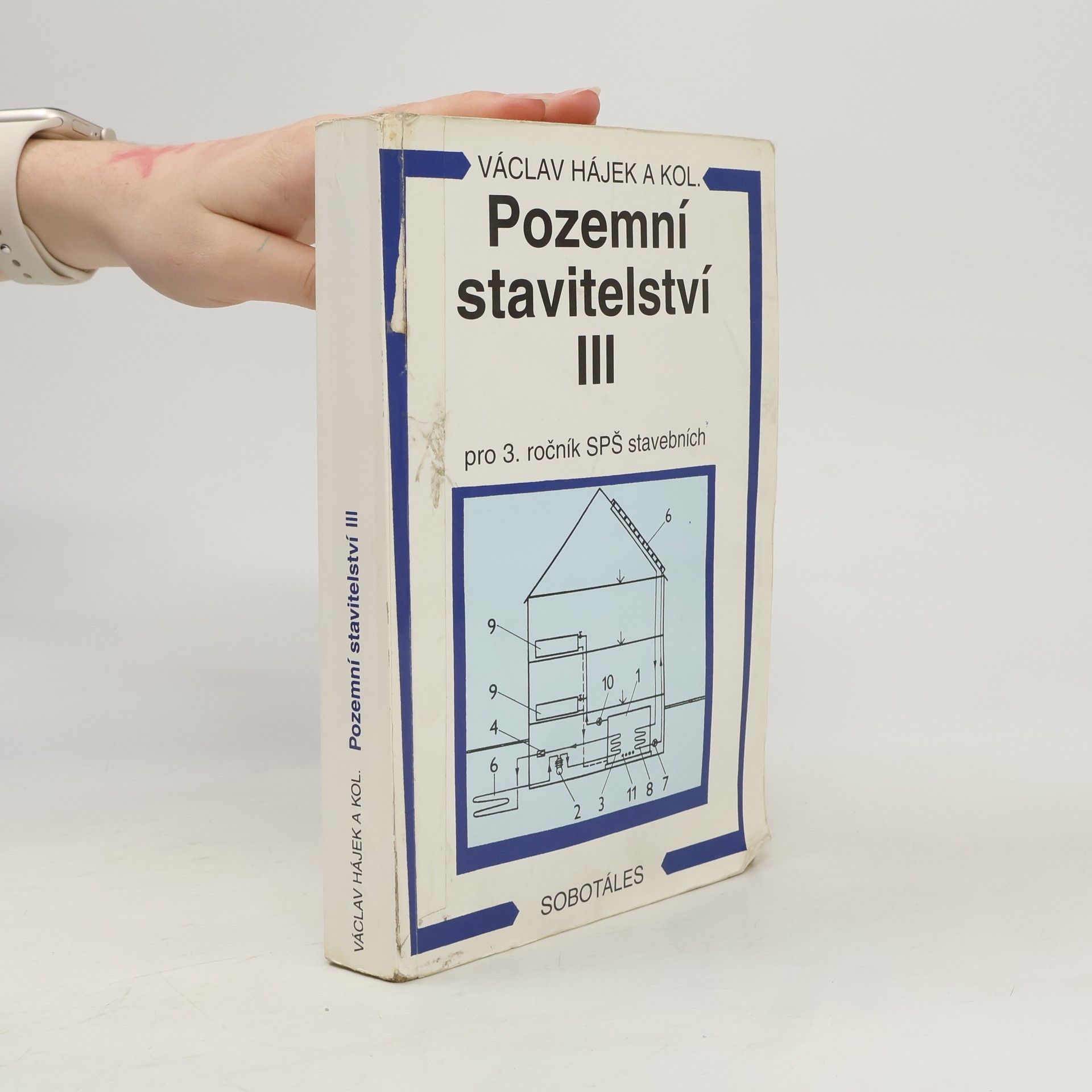 Václav Hájek Pozemní stavitelství III pro 3. ročník SPŠ stavebních