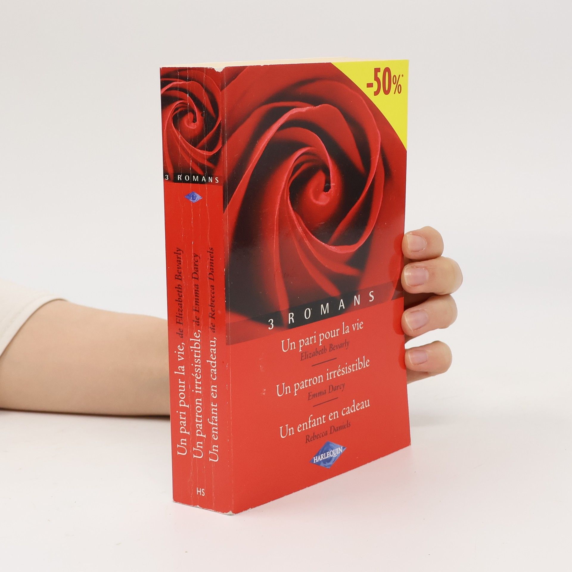 Rebecca Daniels Un pari pour la vie. Un patron irrésistible. Un enfant en cadeau