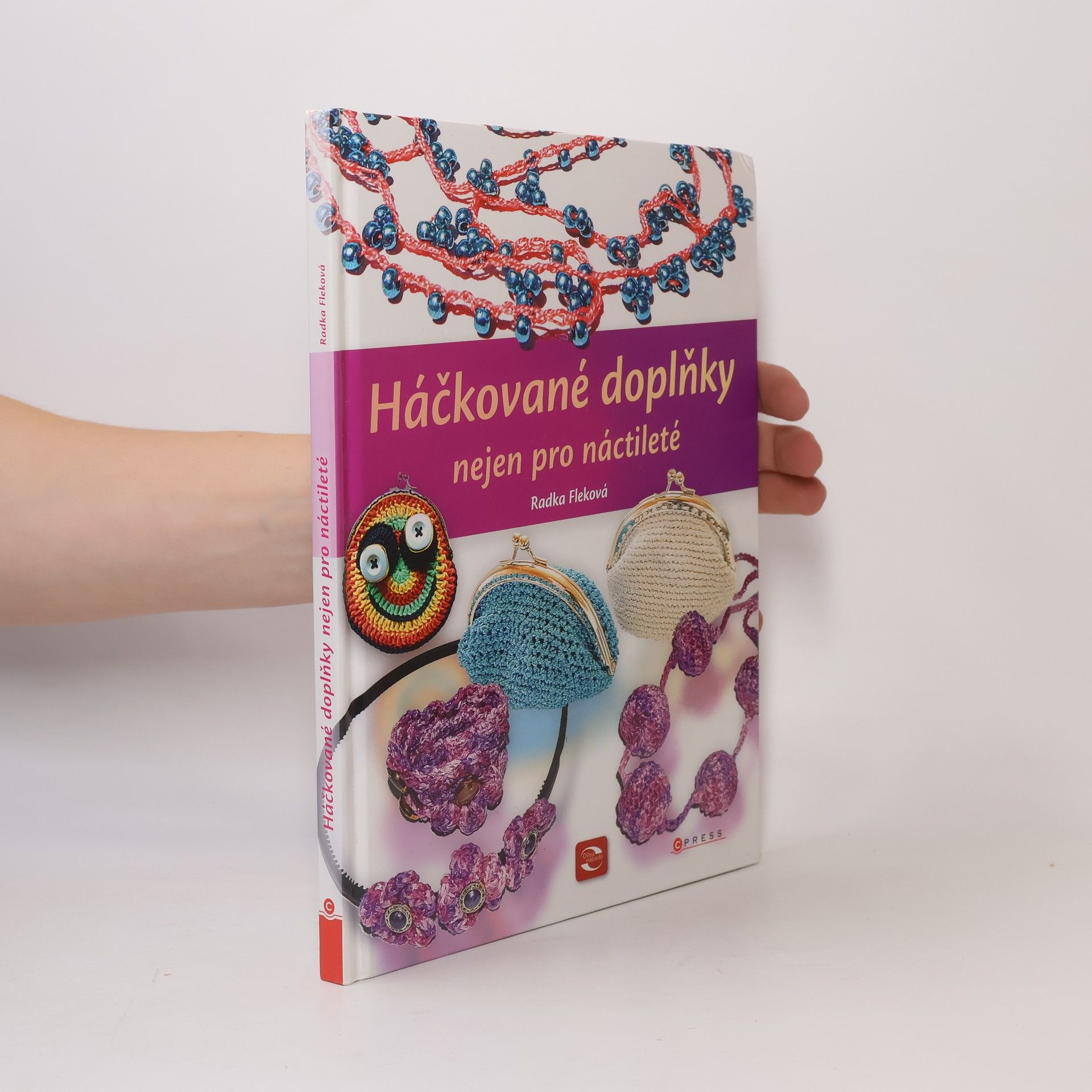 Radka Fleková Háčkované doplňky nejen pro náctileté
