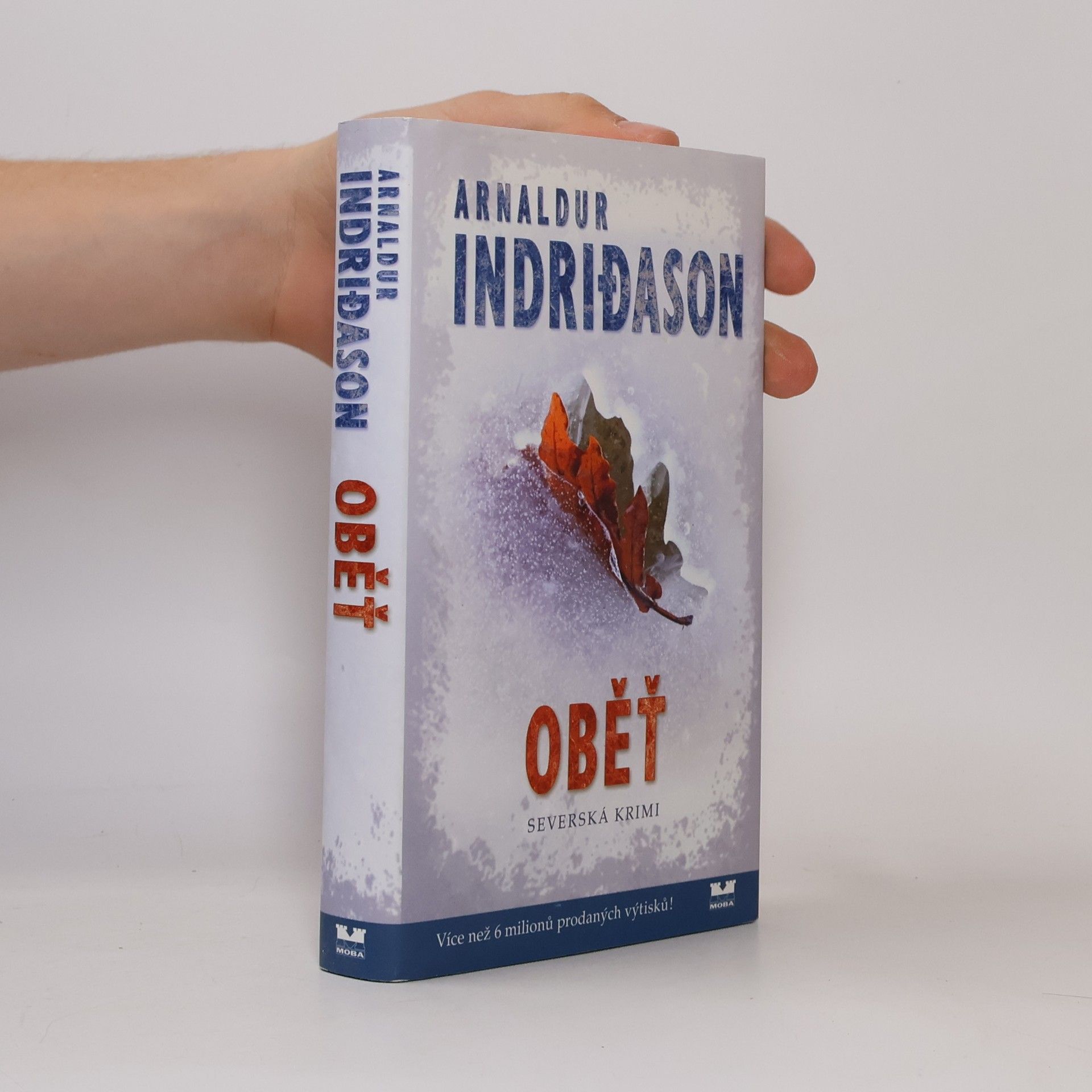 Arnaldur Indriðason Oběť. Islandský detektivní román