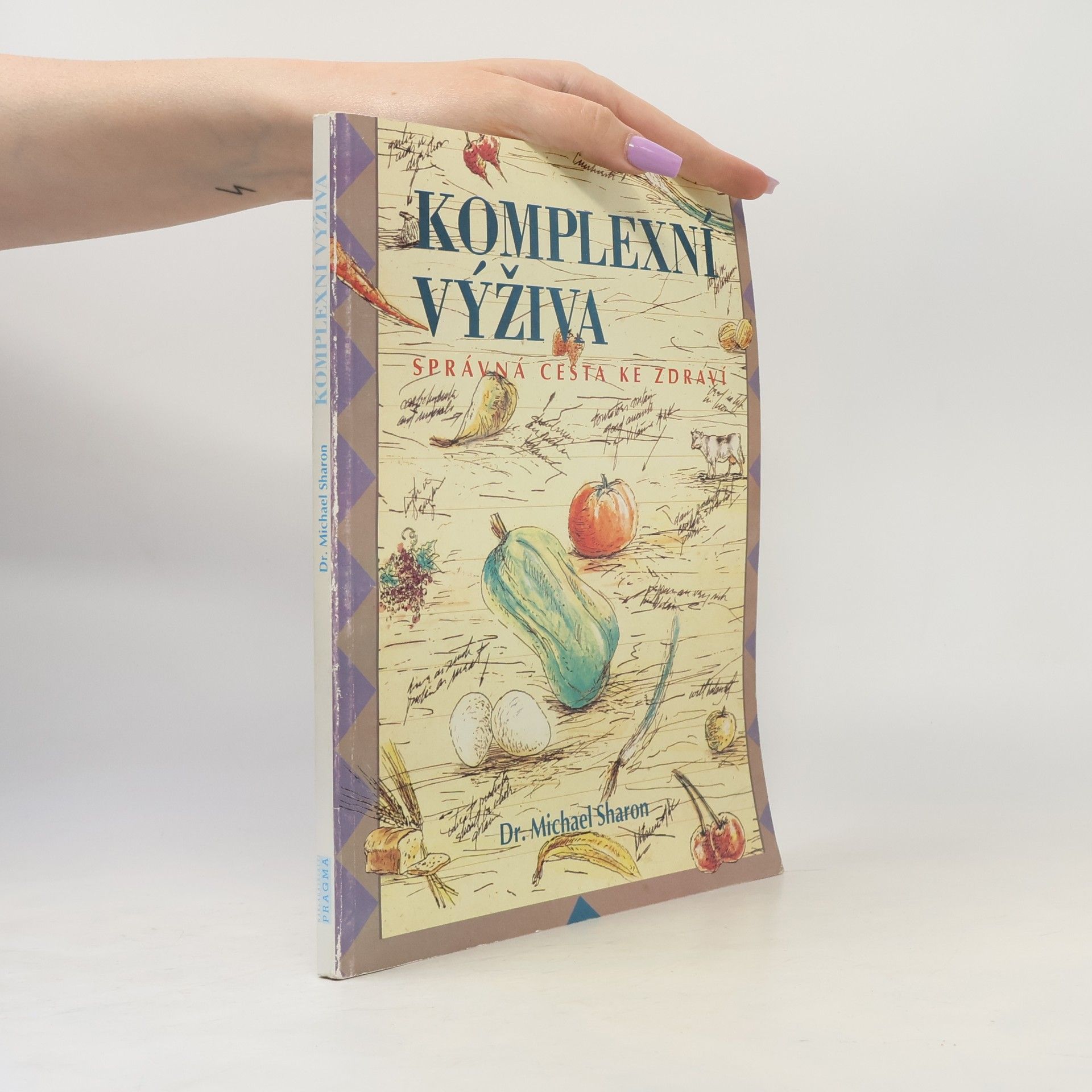 Komplexní výživa: Správná cesta ke zdraví