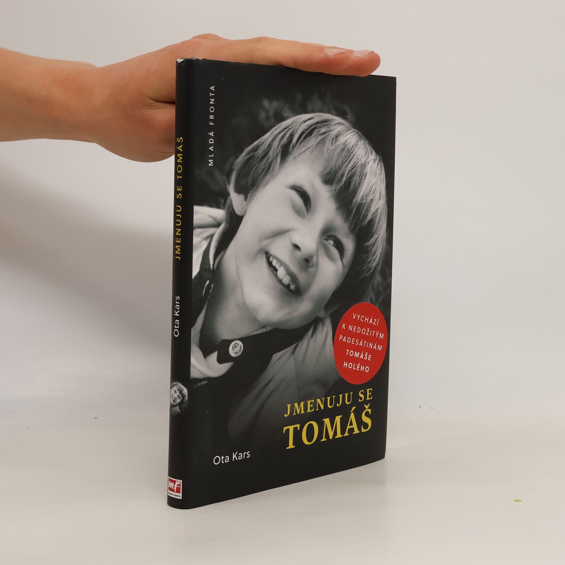 Otakar Svoboda Jmenuju se Tomáš