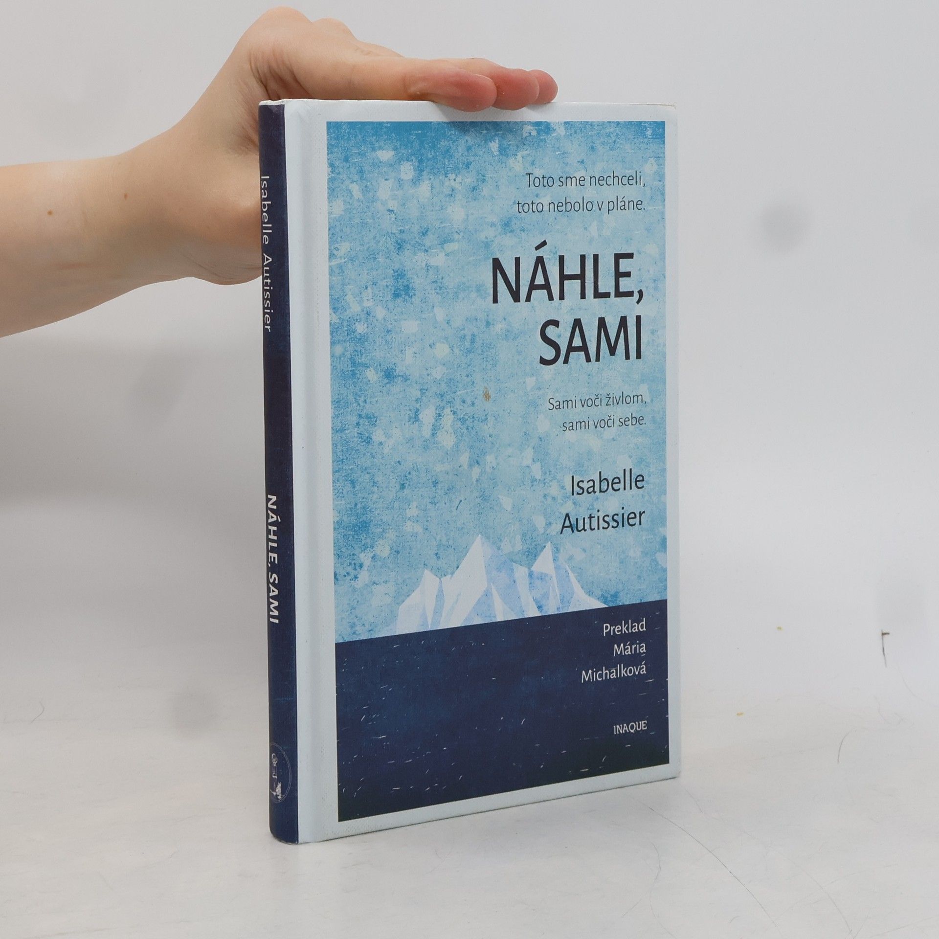 Isabelle Autissier Náhle, sami