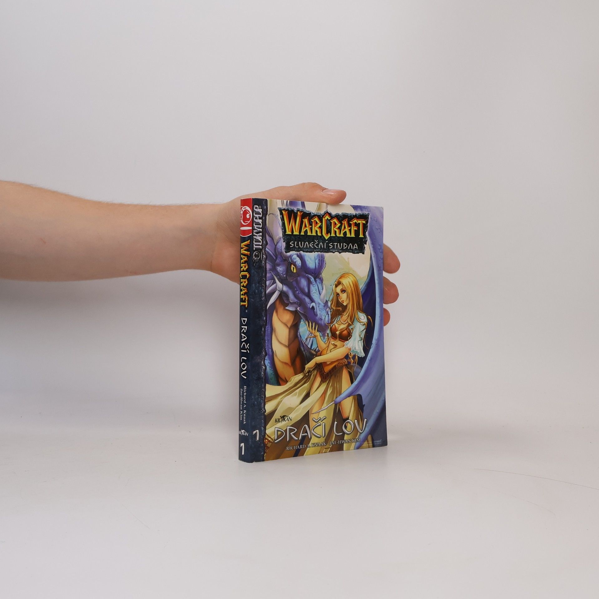 Richard A. Knaak Dračí lov. Warcraft. Sluneční studna. 1. díl