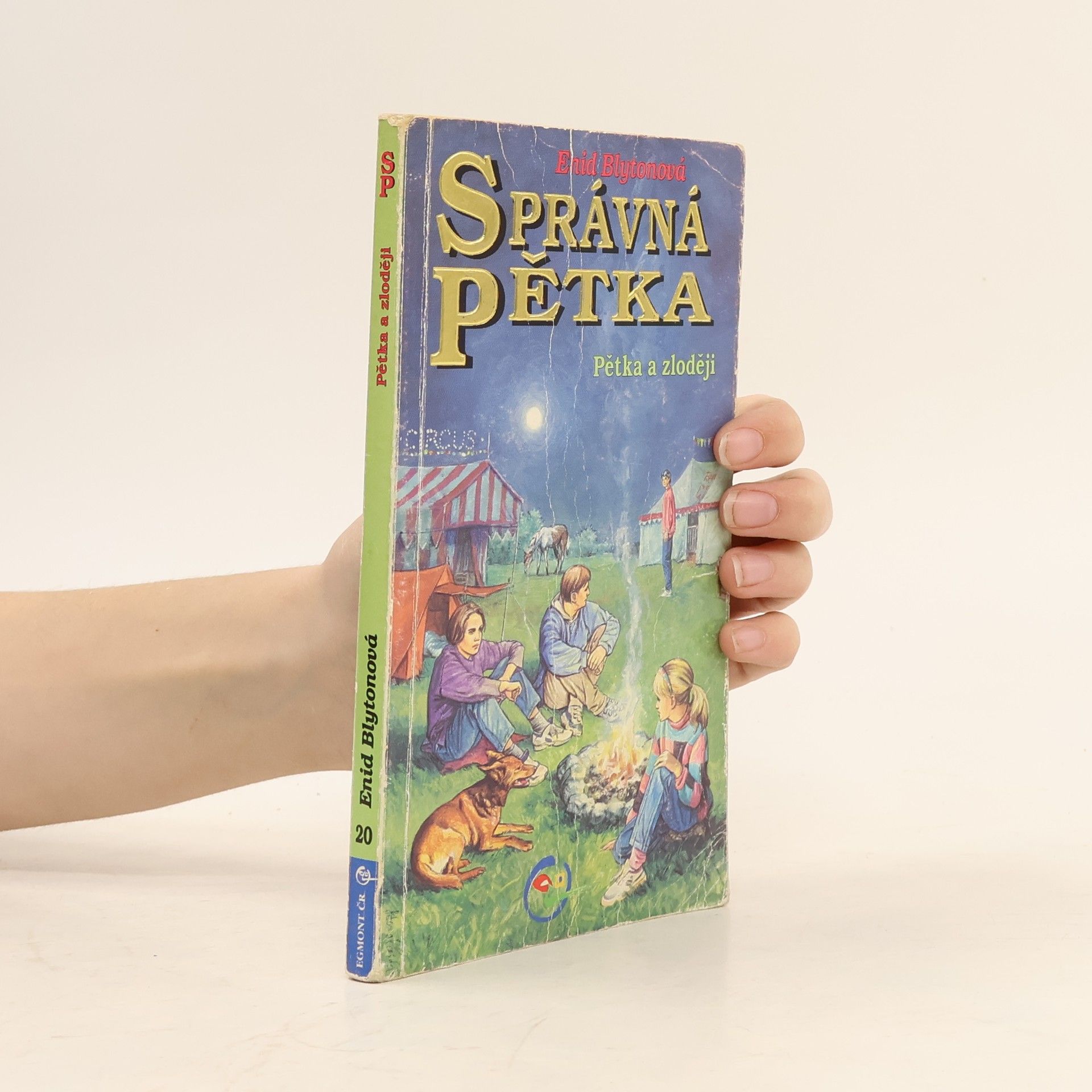 Enid Blyton Správná pětka. Pětka a zloději