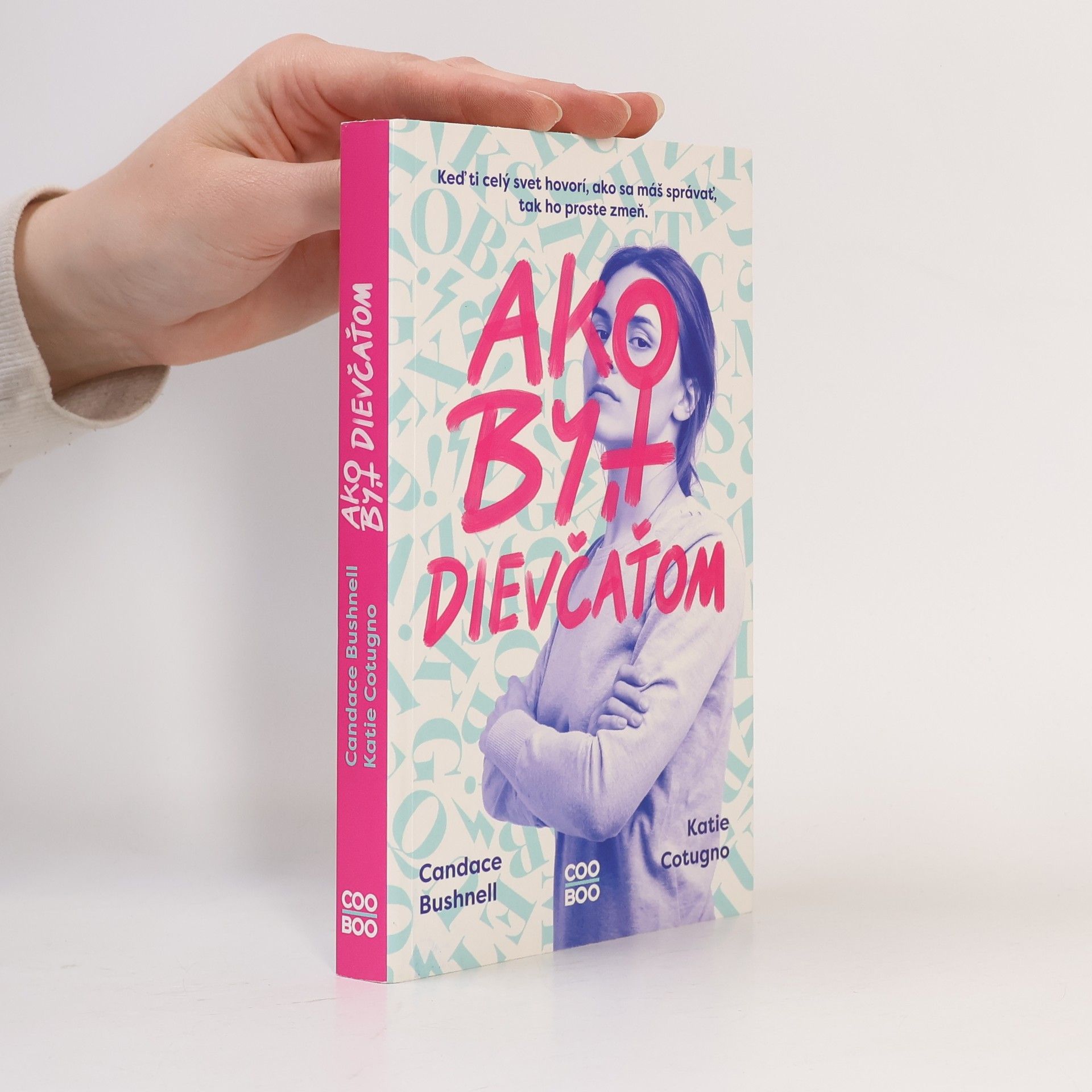 Candace Bushnell Ako být dievčatom