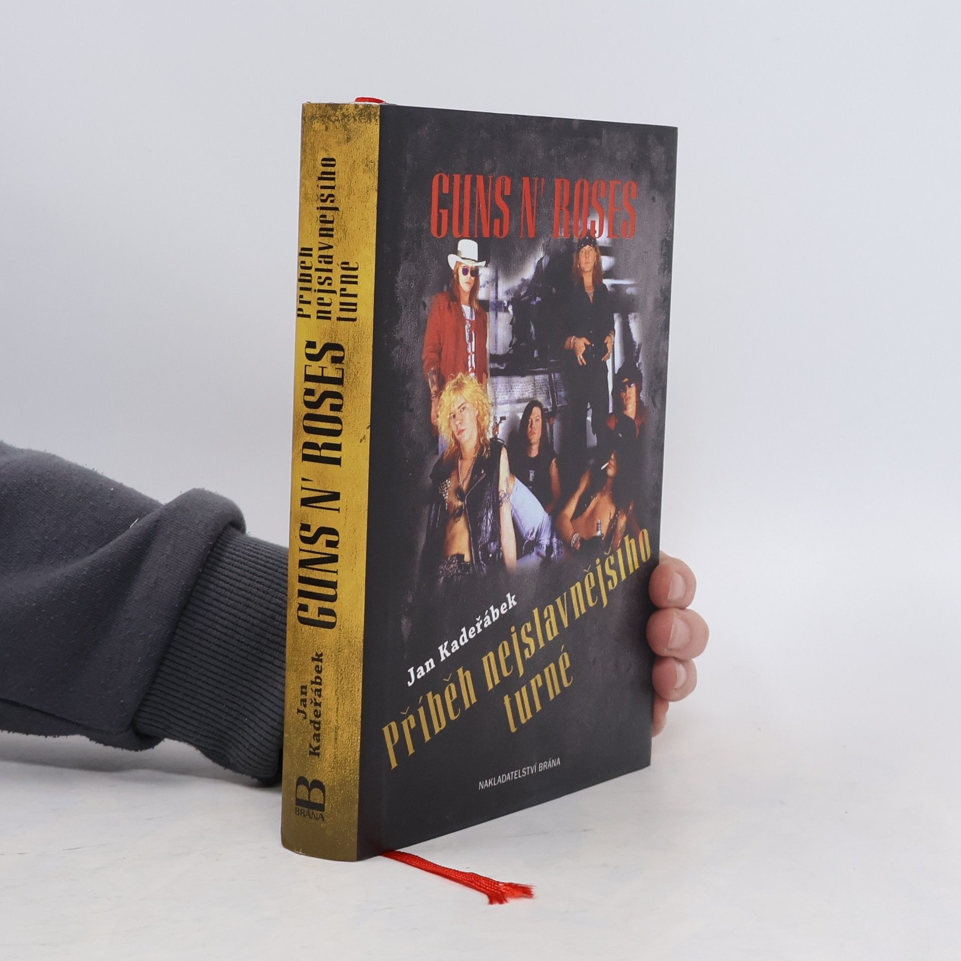 Jan Kadeřábek Guns N' Roses - Příběh nejslavnějšího turné