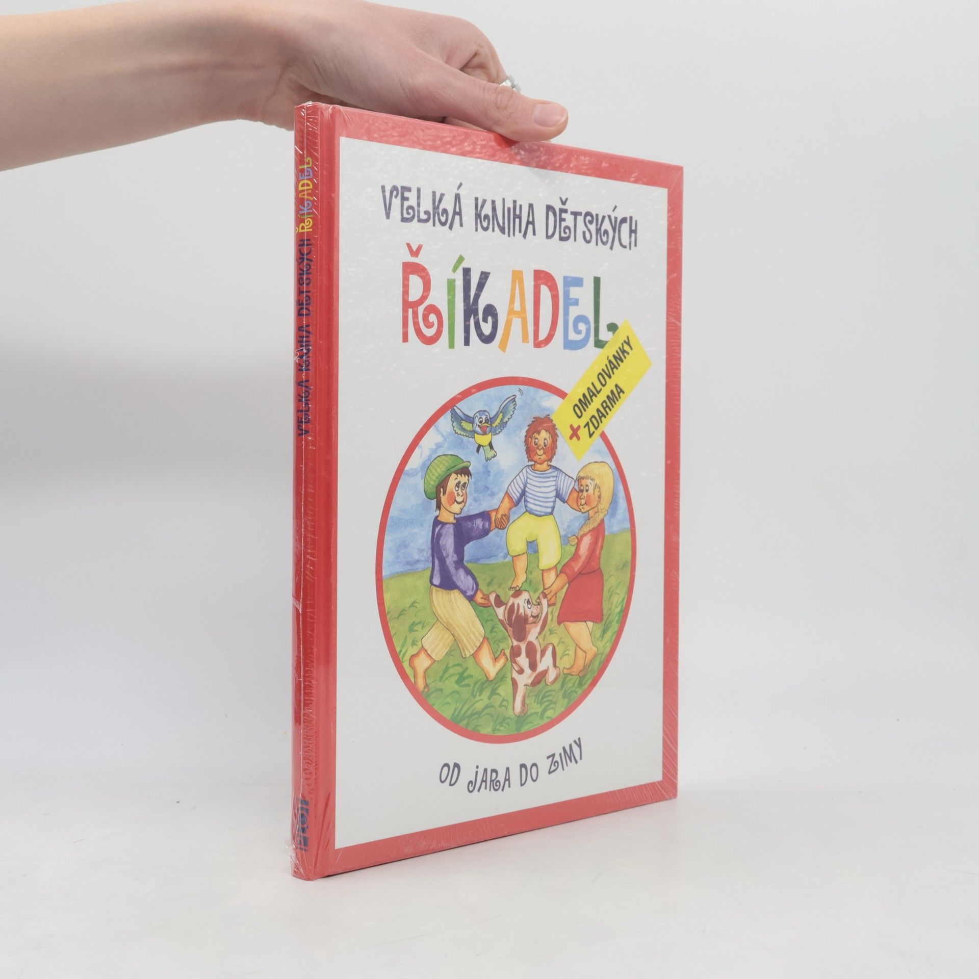 Pavla Šimečková Velká kniha dětských říkadel: Od jara do zimy (bez omalovánek)