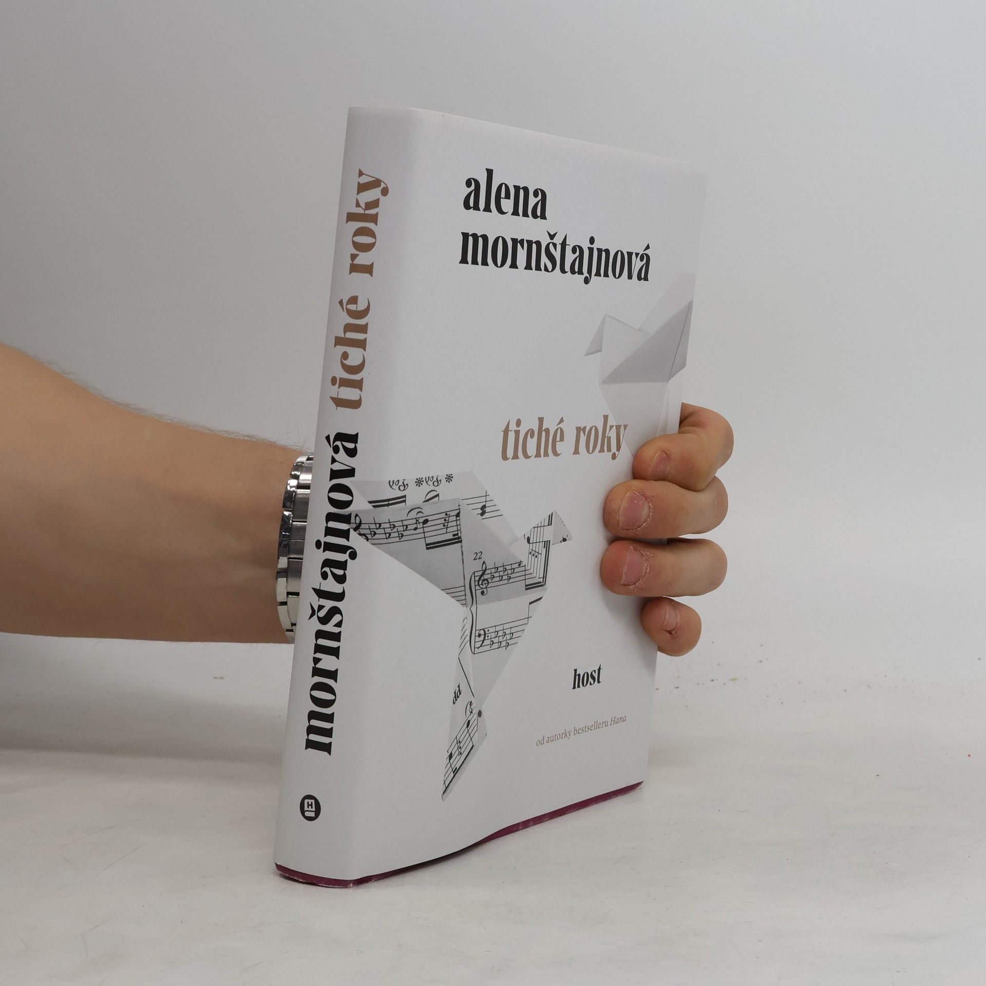 Alena Mornštajnová Tiché roky