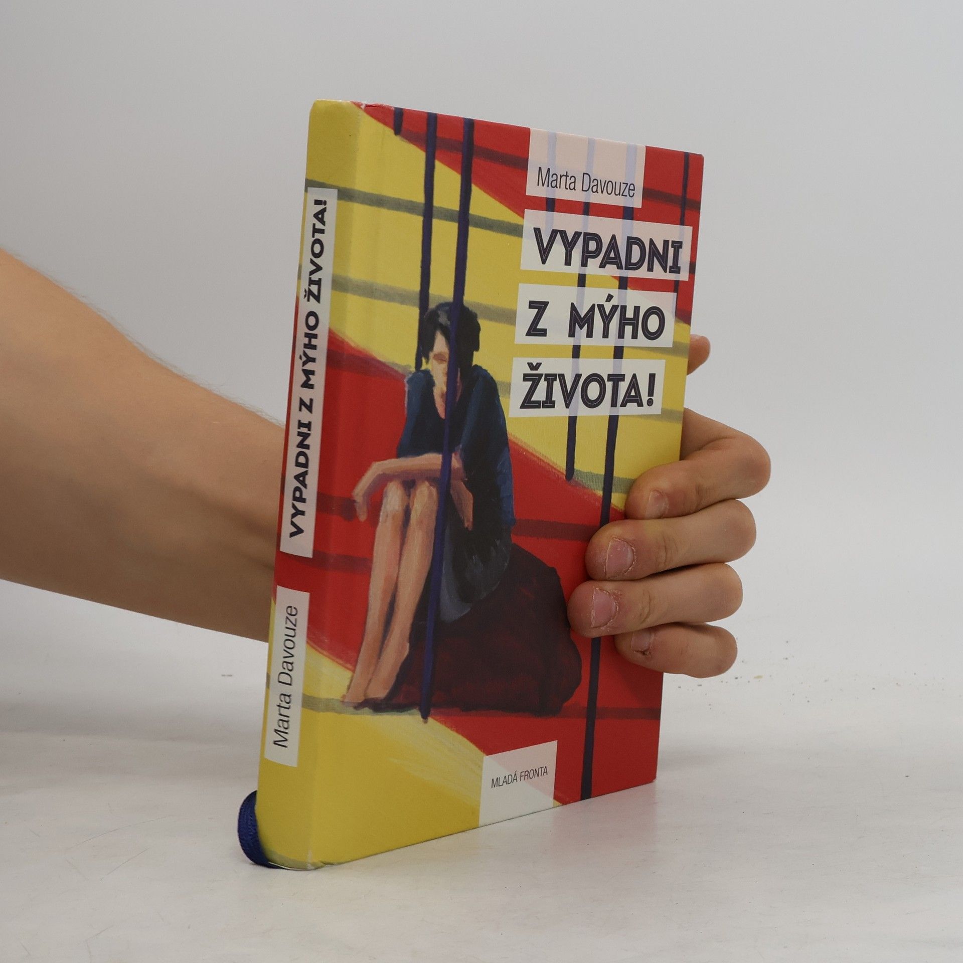 Marta Davouze Vypadni z mýho života!