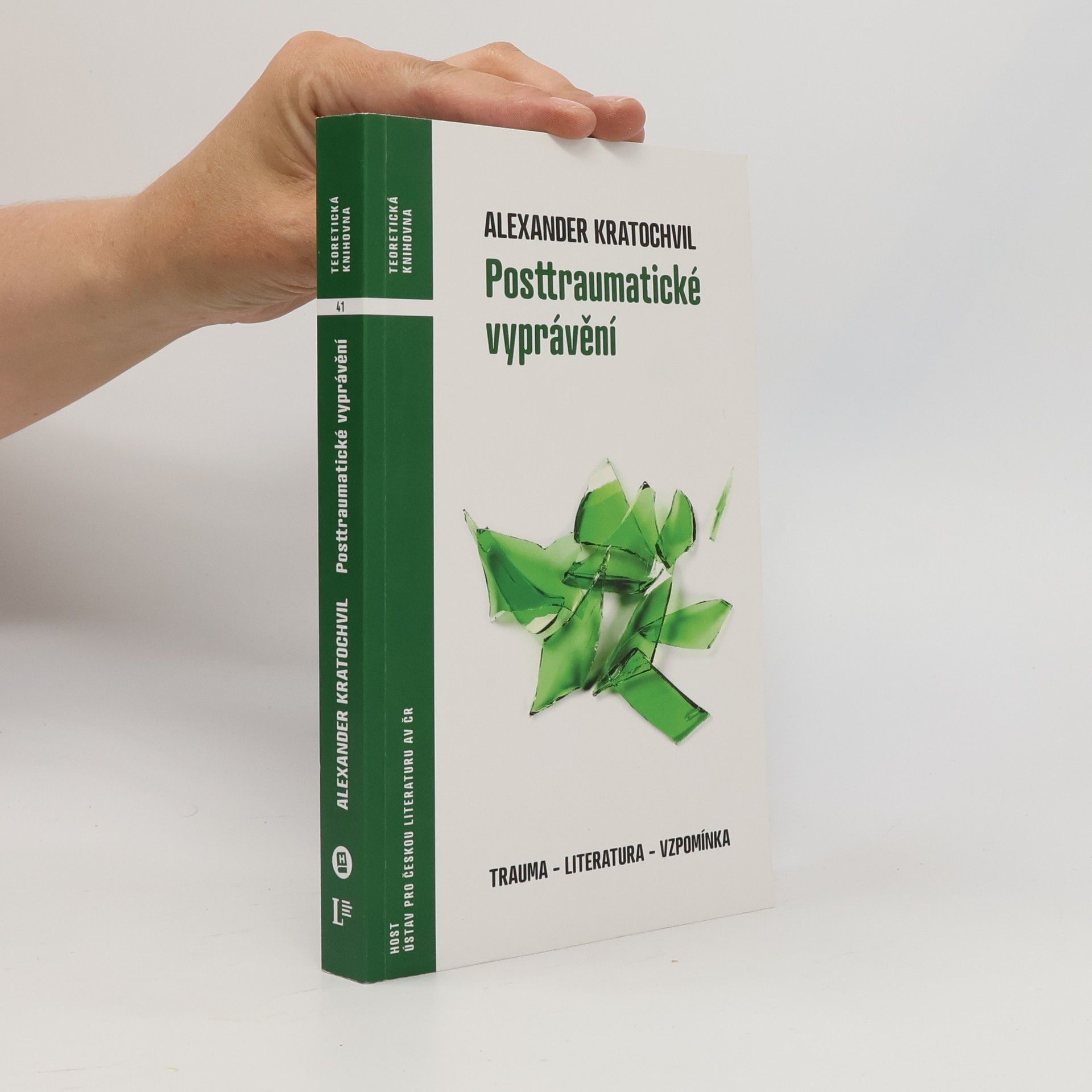 Lucie Antošíková Posttraumatické vyprávění