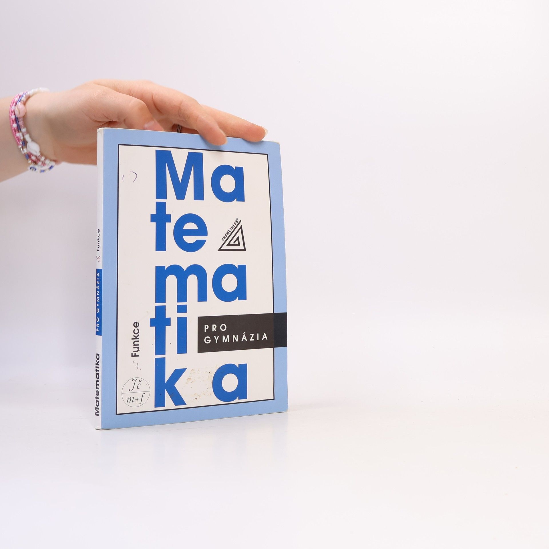 Oldřich Odvárko Matematika pro gymnázia: Funkce