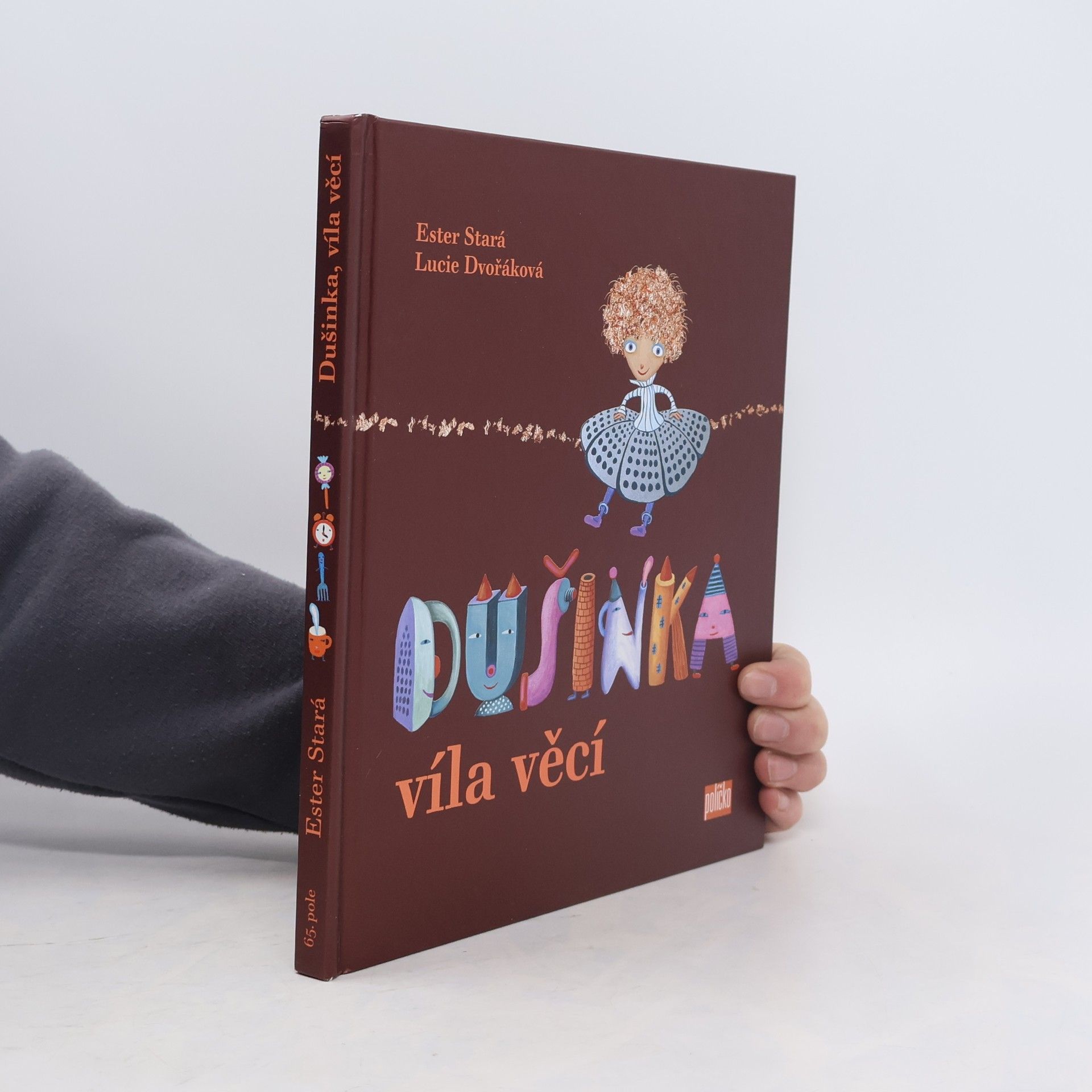 Dušinka, víla věcí