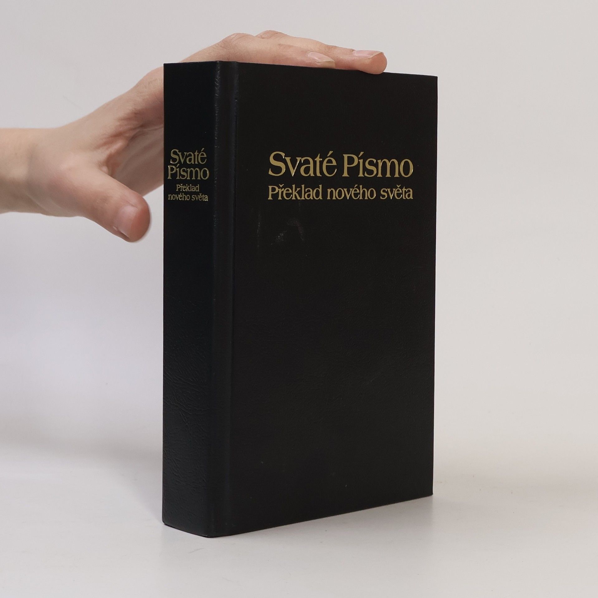 Kolektiv autorů Svaté Písmo. Překlad nového světa