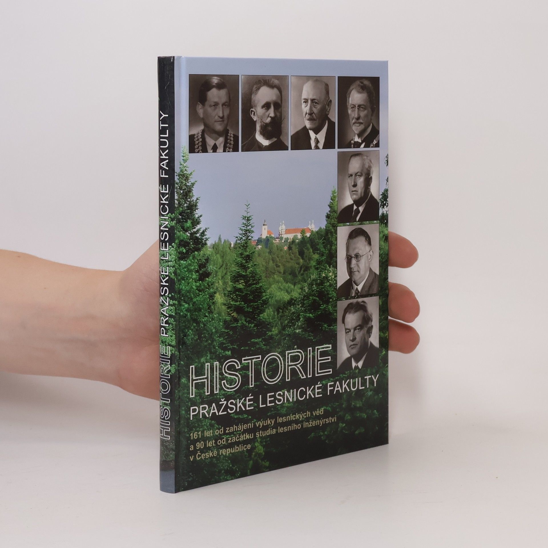 Ivan Roček Historie pražské lesnické fakulty