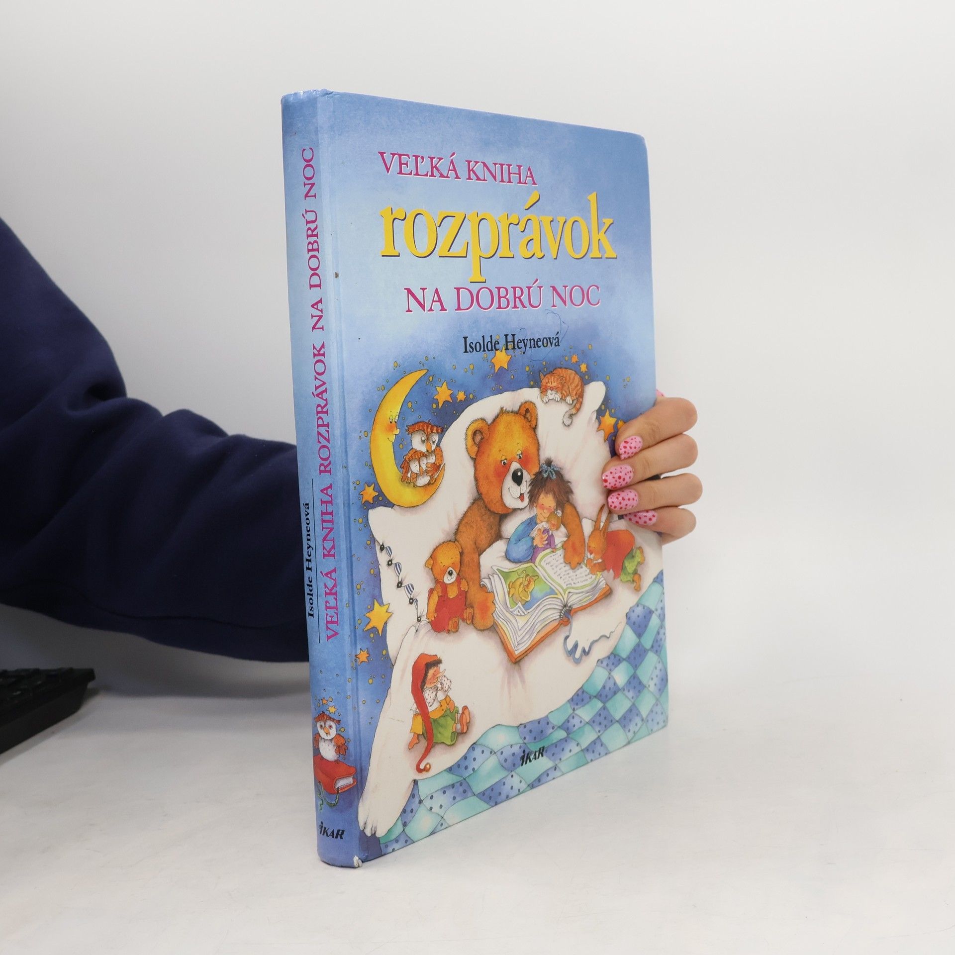 Isolde Heyne Veľká kniha rozprávok na dobrú noc