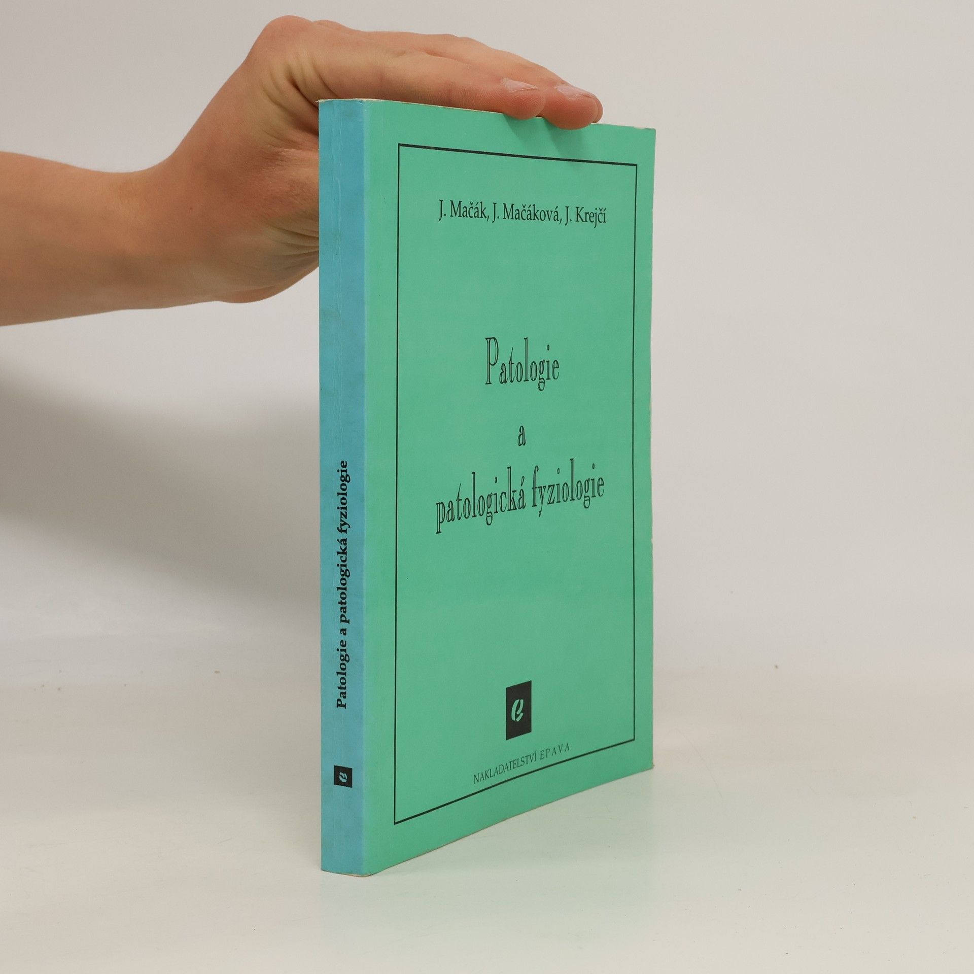 Jana Macáková Patologie a patologická fyziologie učební text pro střední zdravotnické školy