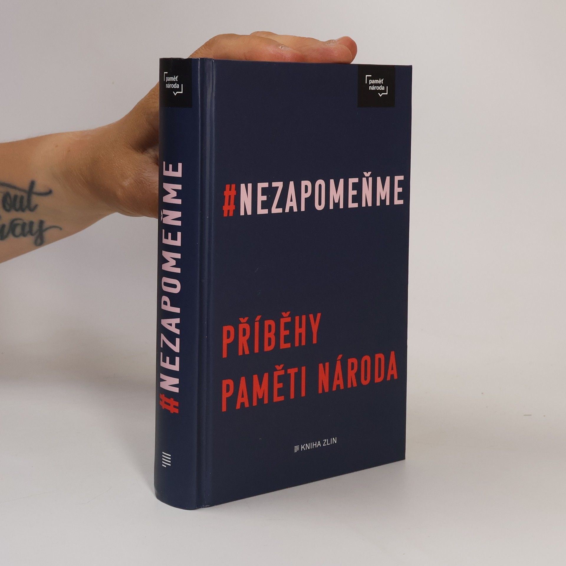 AA.VV. #Nezapomeňme : příběhy Paměti národa
